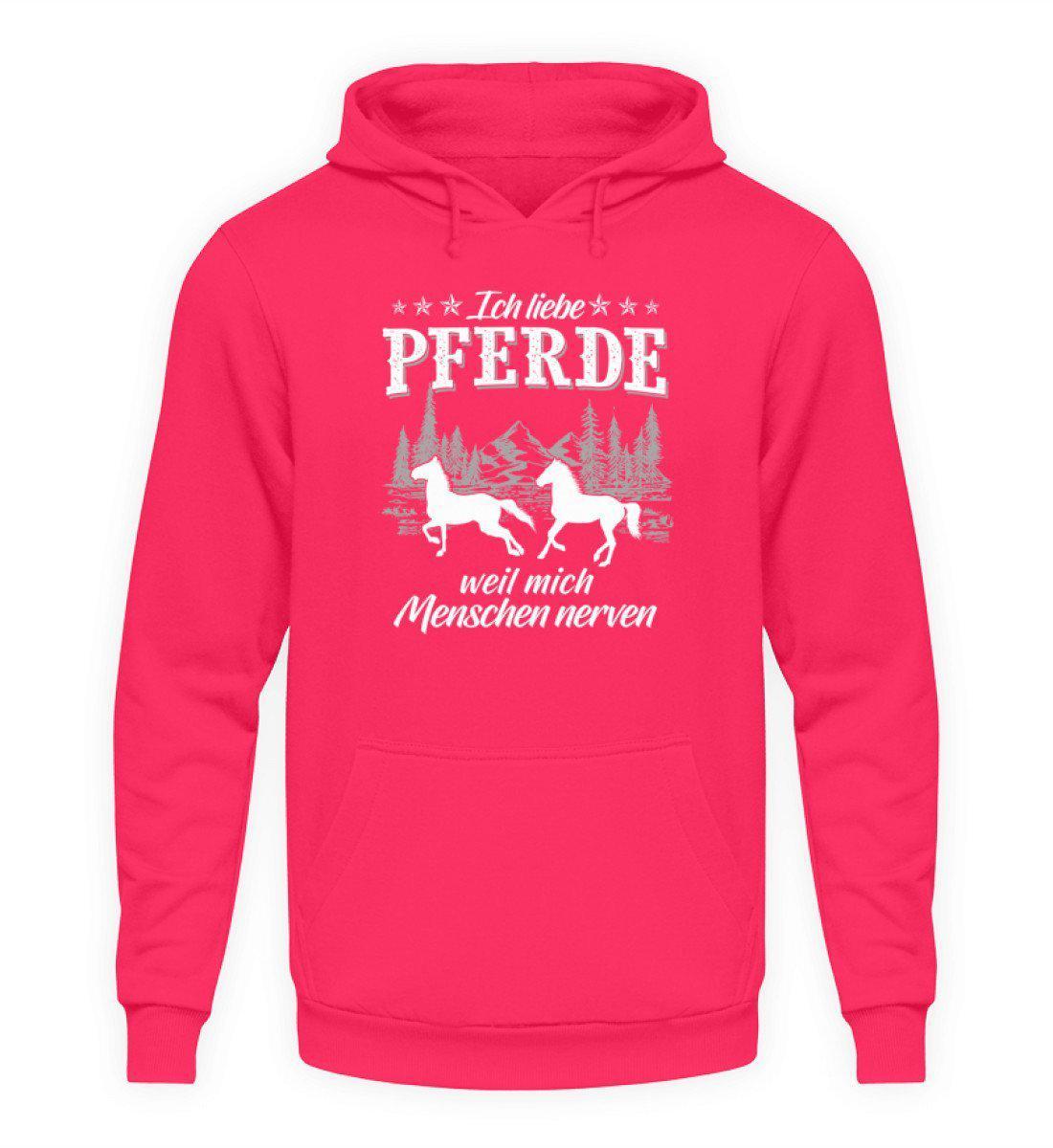 Pferde Menschen nerven · Unisex Kapuzenpullover Hoodie-Unisex Hoodie-Hot Pink-S-Agrarstarz