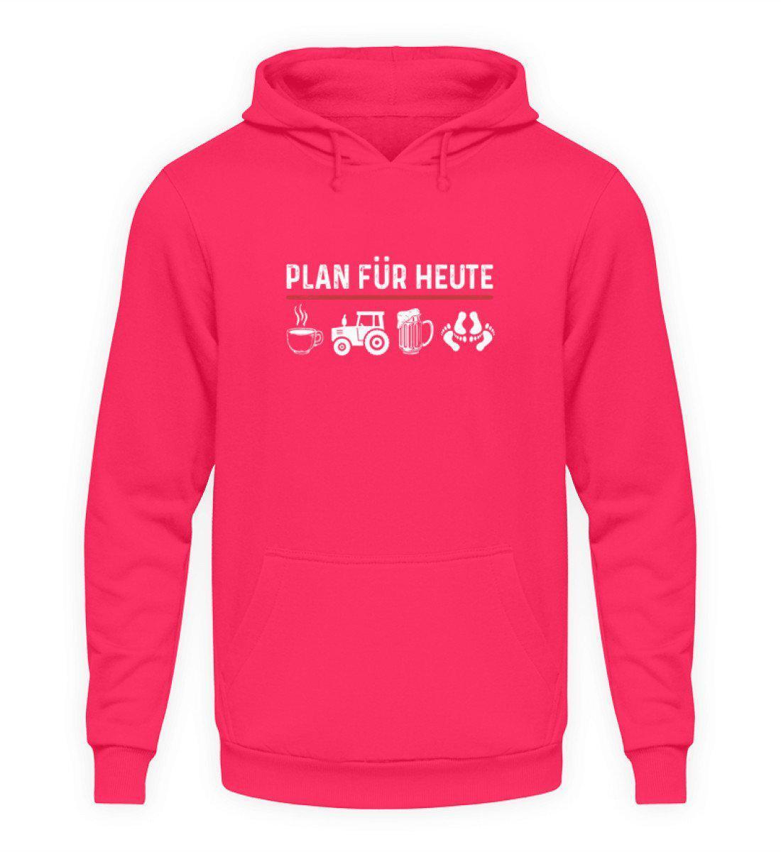 Plan für heute 2 · Unisex Kapuzenpullover Hoodie-Unisex Hoodie-Hot Pink-S-Agrarstarz
