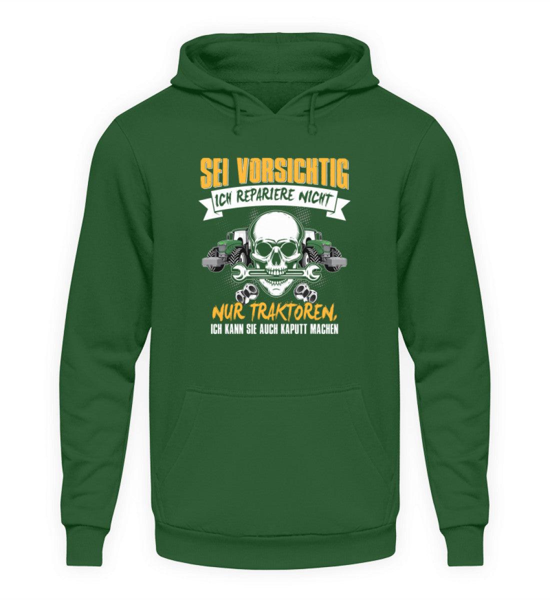 Sei vorsichtig ich repariere Traktoren · Unisex Kapuzenpullover Hoodie-Unisex Hoodie-Bottle Green-S-Agrarstarz