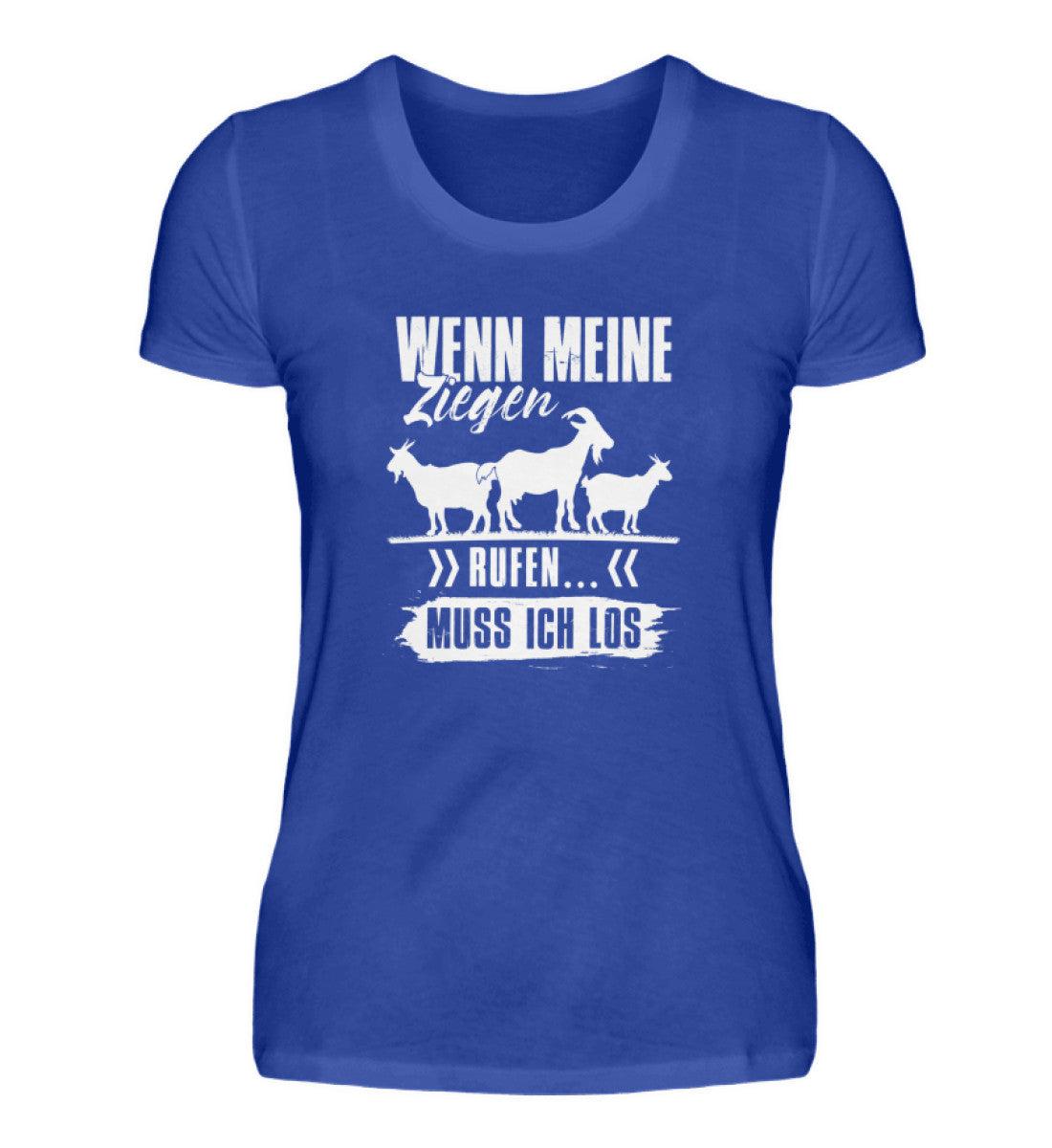Wenn meine Ziegen rufen · Damen T-Shirt-Damen Basic T-Shirt-Neon Blue-S-Agrarstarz