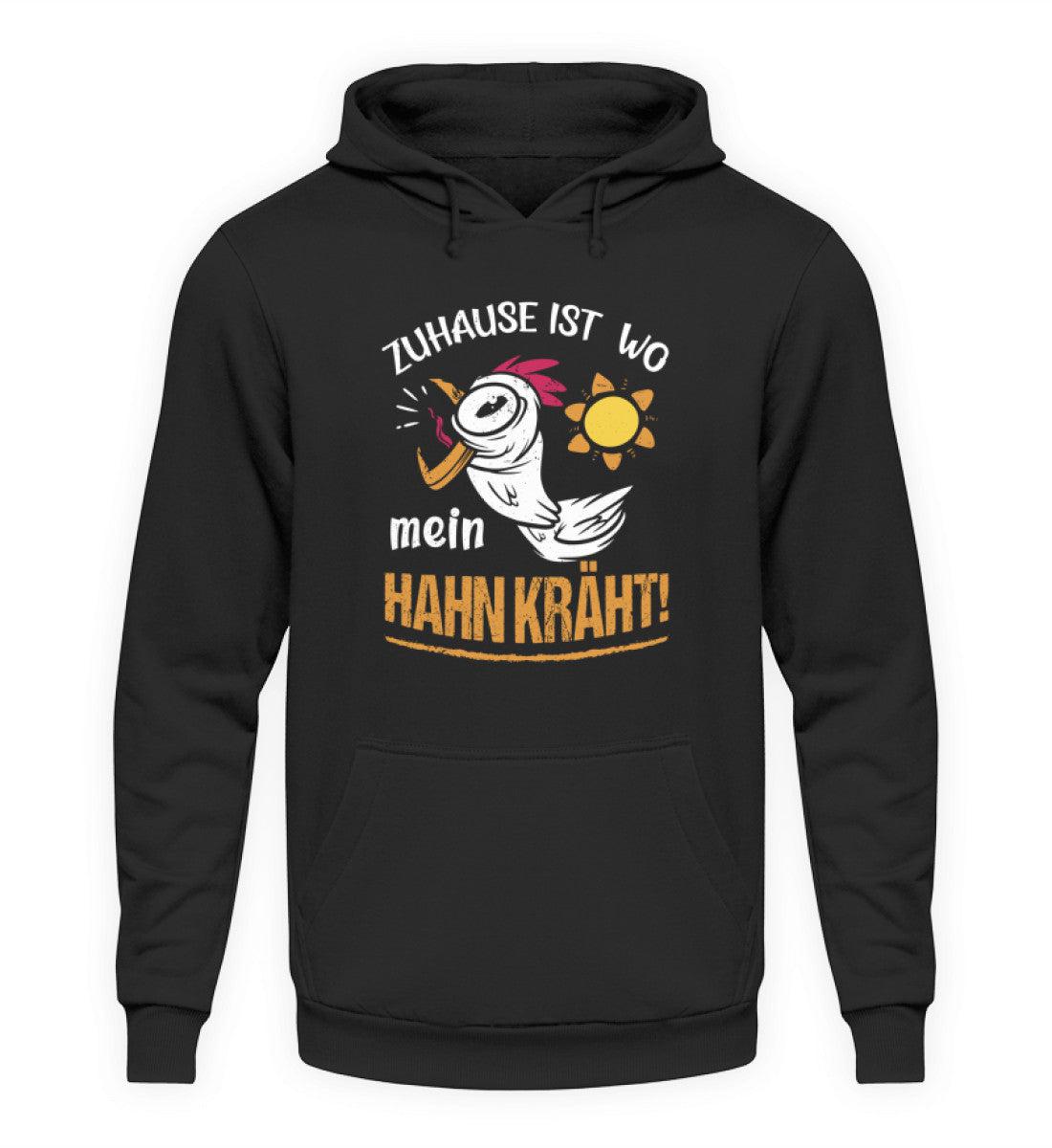 Zuhause ist wo mein Hahn kräht · Unisex Kapuzenpullover Hoodie-Unisex Hoodie-Deep Black-S-Agrarstarz