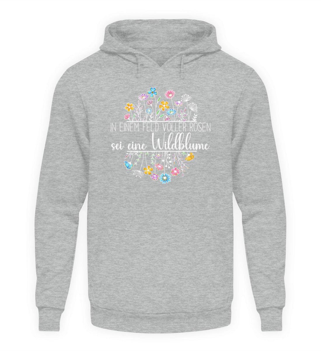 sei eine Wildblume · Unisex Kapuzenpullover Hoodie-Unisex Hoodie-Heather Sport Grey-XS-Agrarstarz