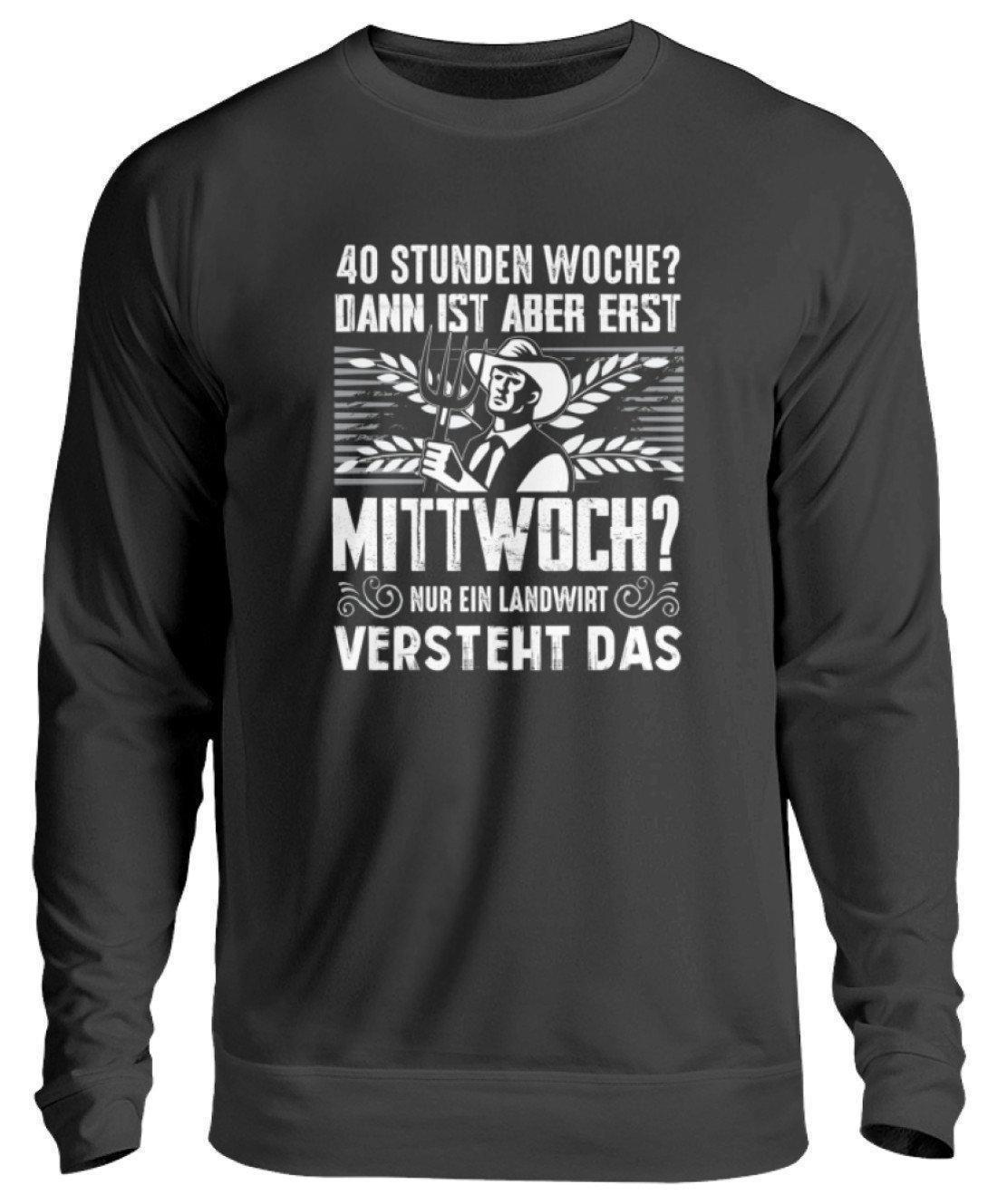 40 Stunden Woche · Unisex Sweatshirt Pullover-Unisex Sweatshirt-Jet Black-S-Agrarstarz