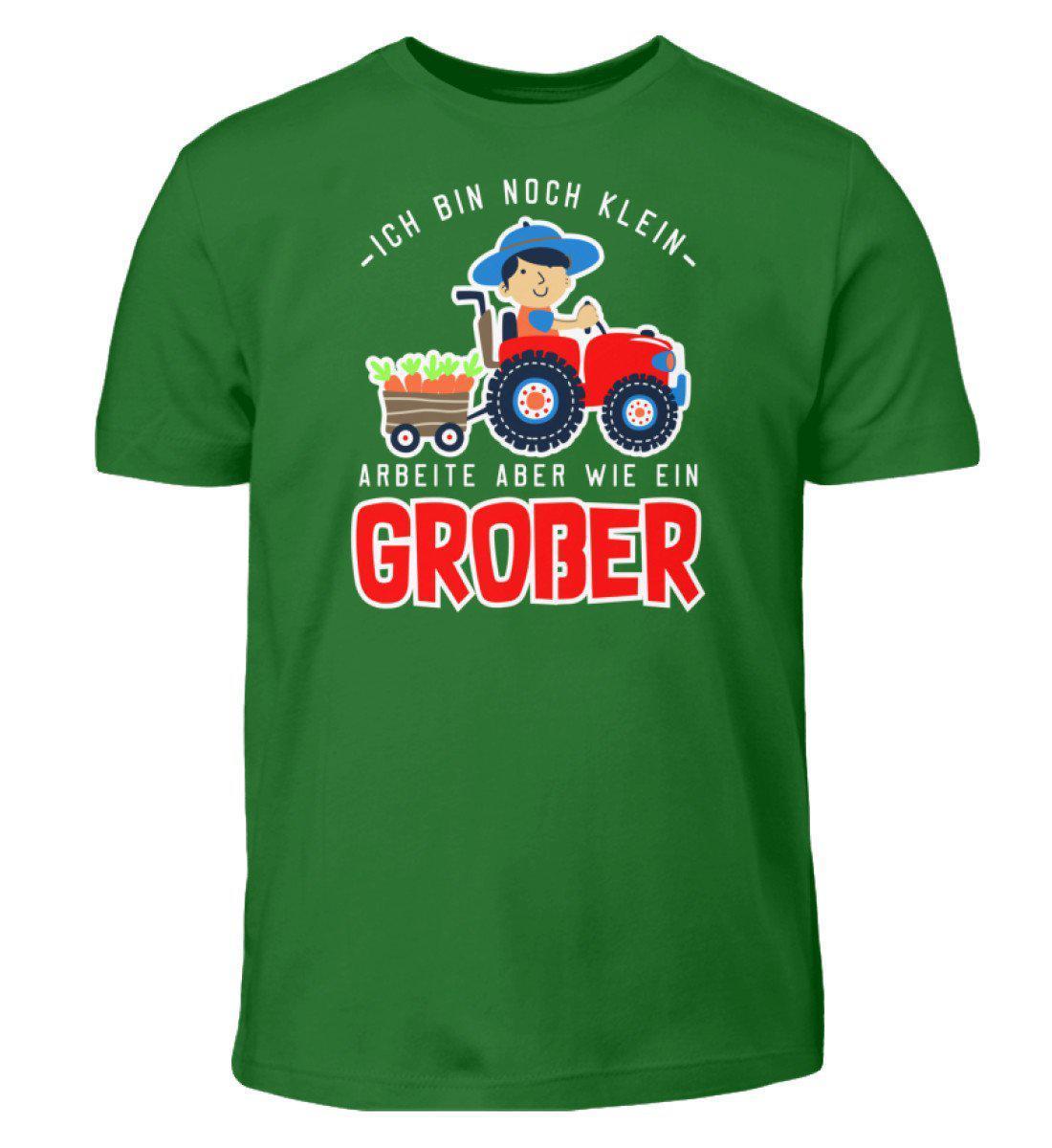 Arbeite wie ein Großer · Kinder T-Shirt-Kinder T-Shirt-Kelly Green-3/4 (98/104)-Agrarstarz