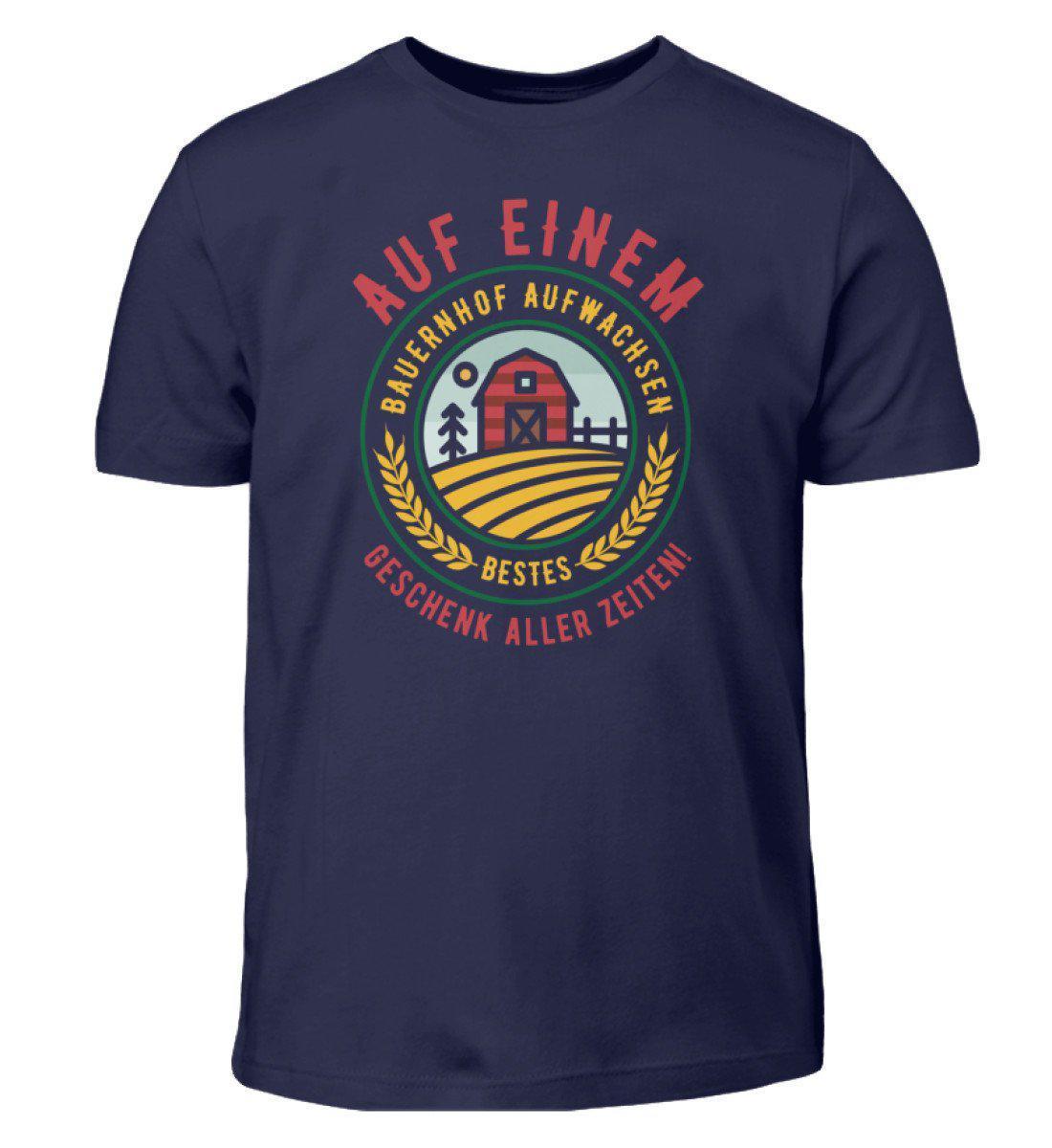 Auf Bauernhof aufgewachsen · Kinder T-Shirt-Kinder T-Shirt-Navy-3/4 (98/104)-Agrarstarz