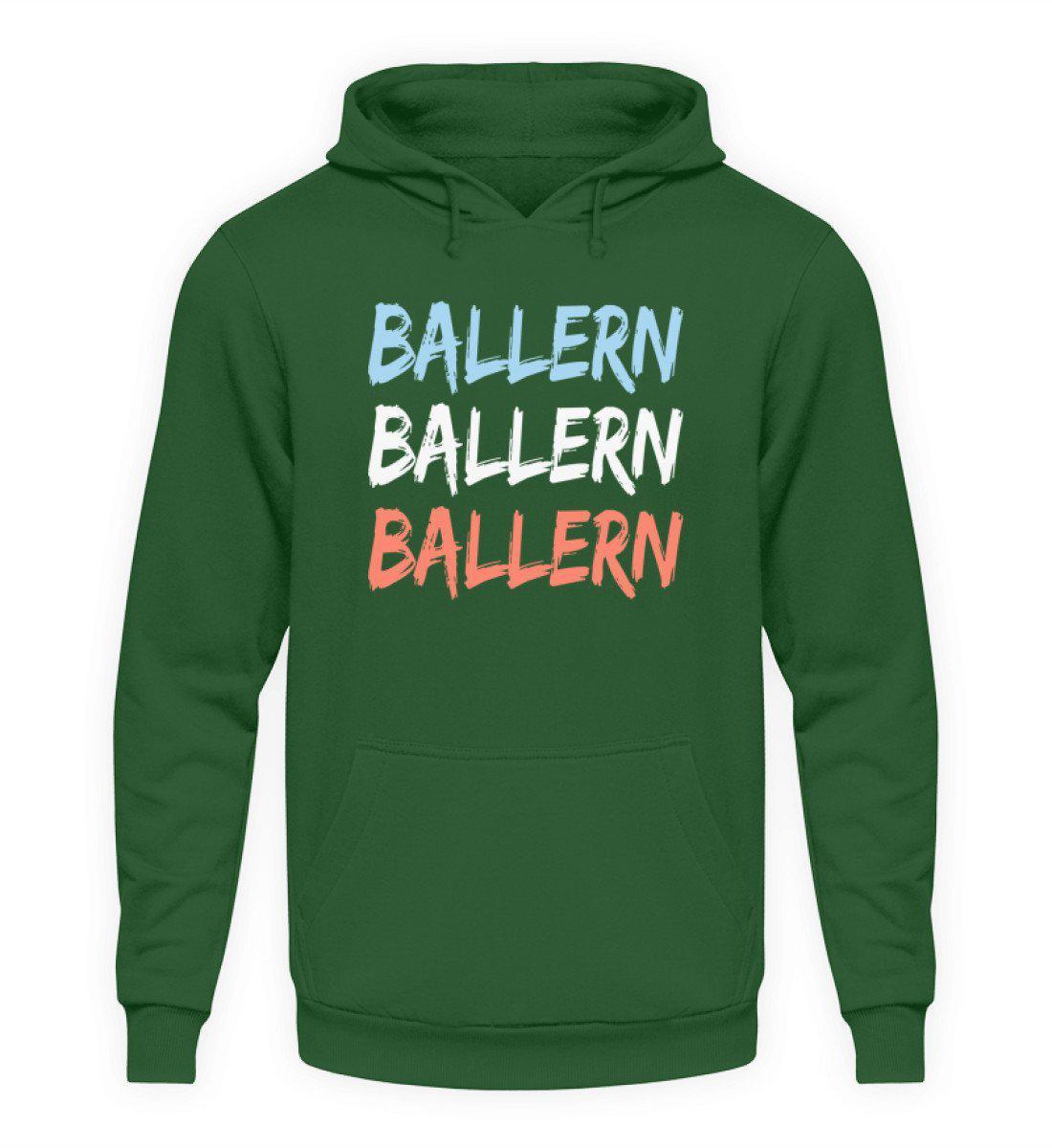 Ballern · Unisex Kapuzenpullover Hoodie-Unisex Hoodie-Bottle Green-L-Agrarstarz