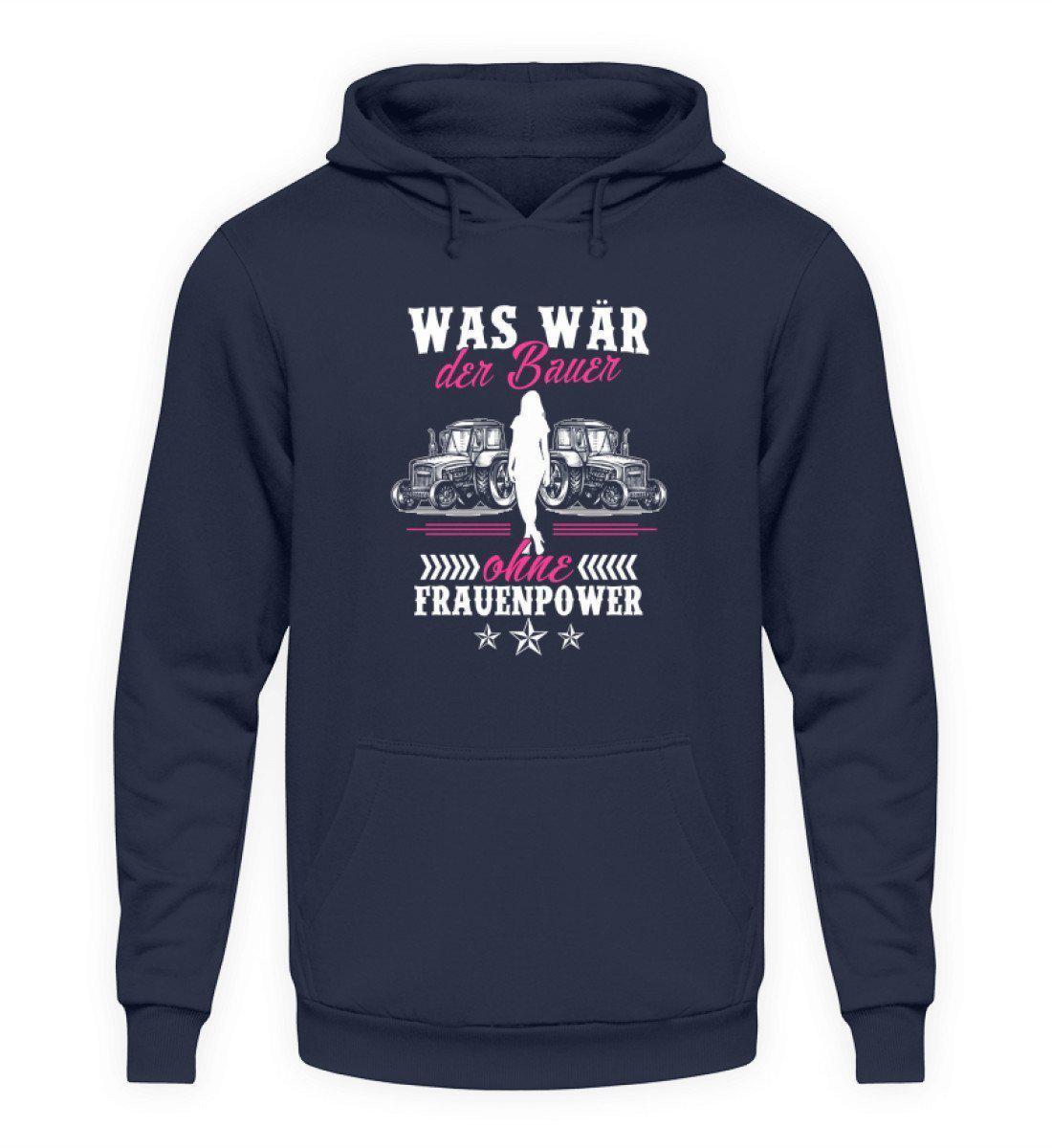 Bauer ohne Frauenpower · Unisex Kapuzenpullover Hoodie-Unisex Hoodie-Oxford Navy-L-Agrarstarz