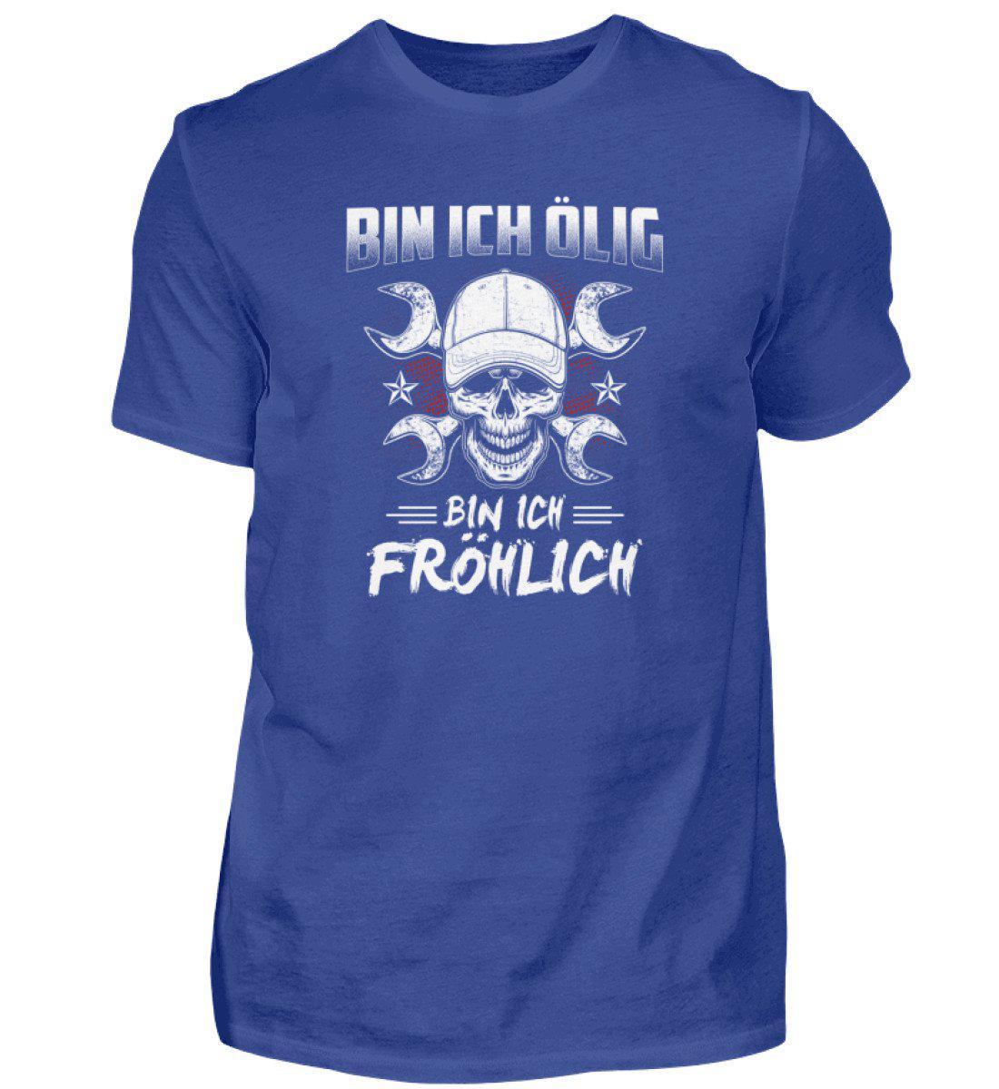 Bin ich ölig bin ich fröhlich · Herren T-Shirt-Herren Basic T-Shirt-Royal Blue-S-Agrarstarz