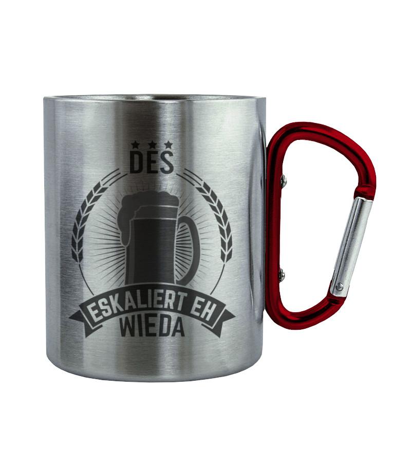 Des eskaliert eh wieda · Edelstahltasse mit Karabiner-Edelstahltasse mit Karabinergriff-Roter Karabiner-200ml-Agrarstarz