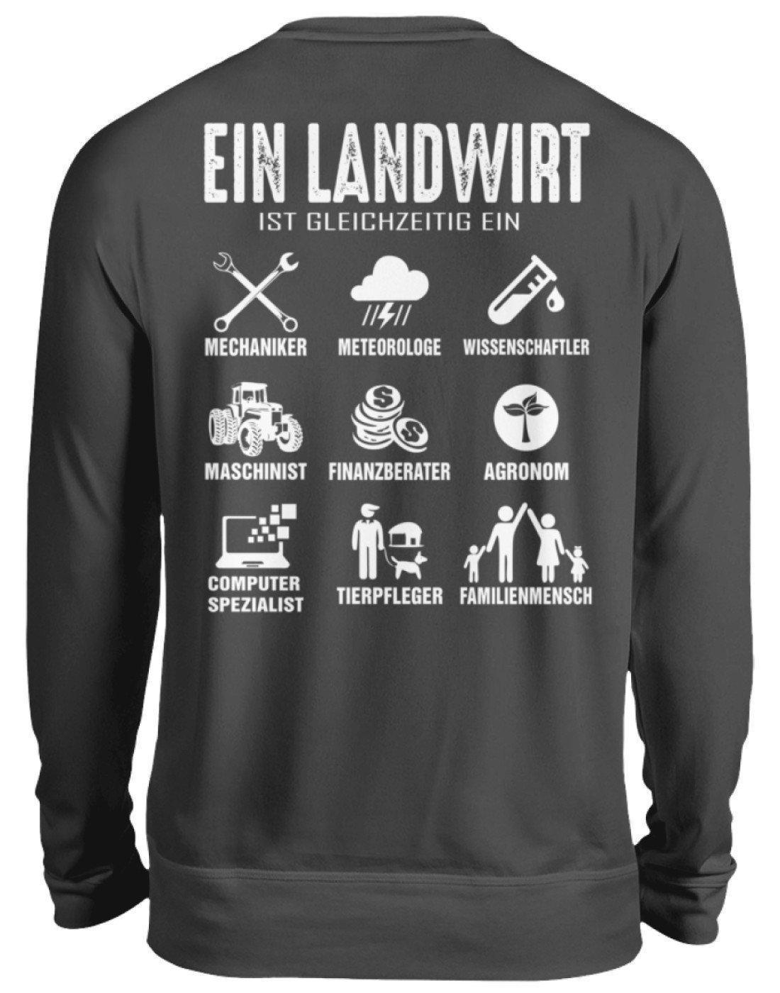 Ein Landwirt ist gleichzeitig · Unisex Sweatshirt Pullover-Unisex Sweatshirt-Storm Grey (Solid)-S-Agrarstarz