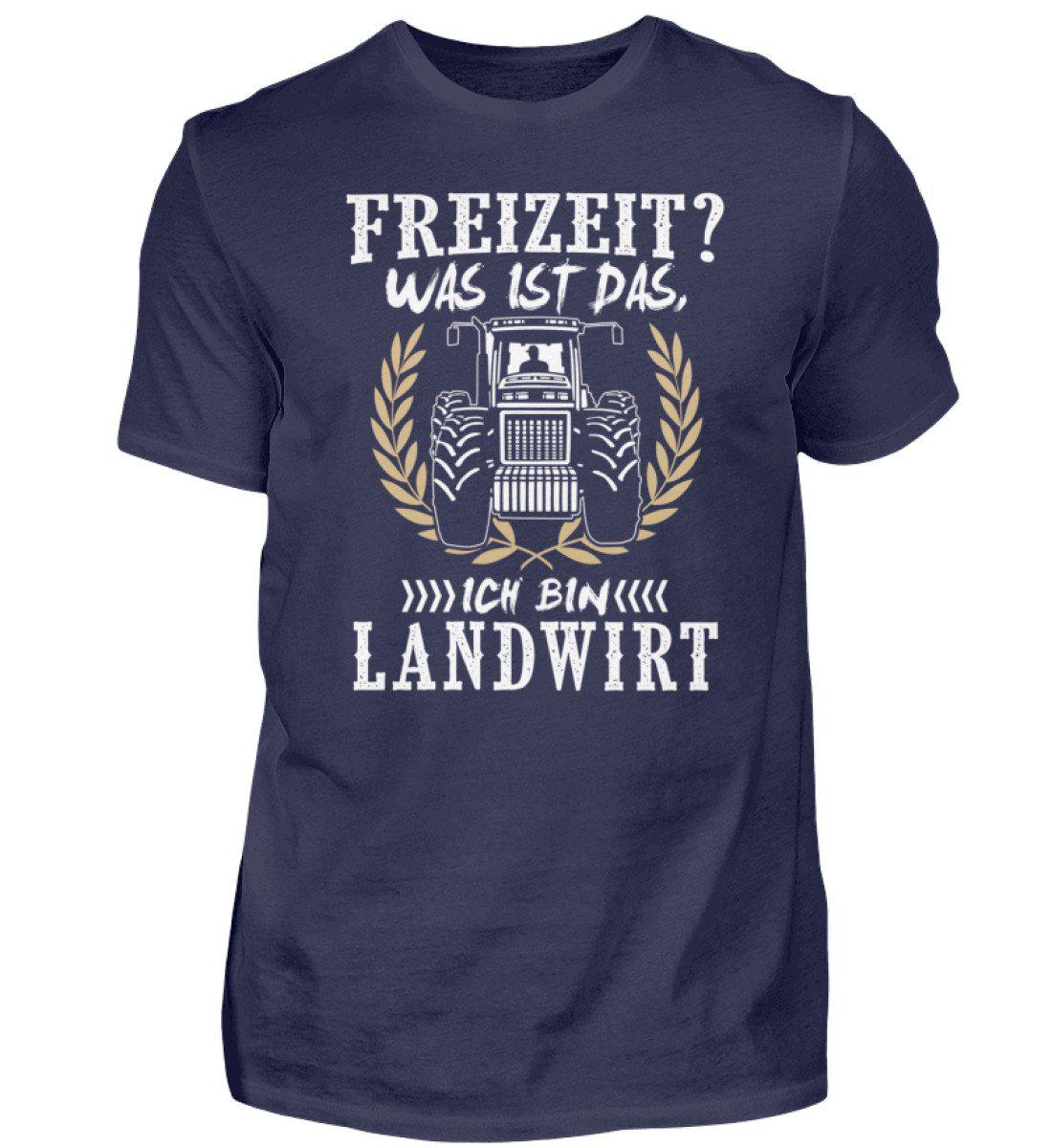 Freizeit? Ich bin Landwirt · Herren T-Shirt-Herren Basic T-Shirt-Navy-S-Agrarstarz