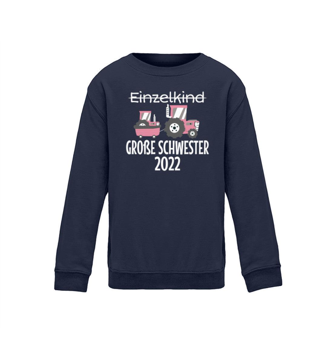 Große Schwester 2022 Traktor · Kinder Sweatshirt-Kinder Sweatshirt-Oxford Navy-12/14 (152/164)-Agrarstarz