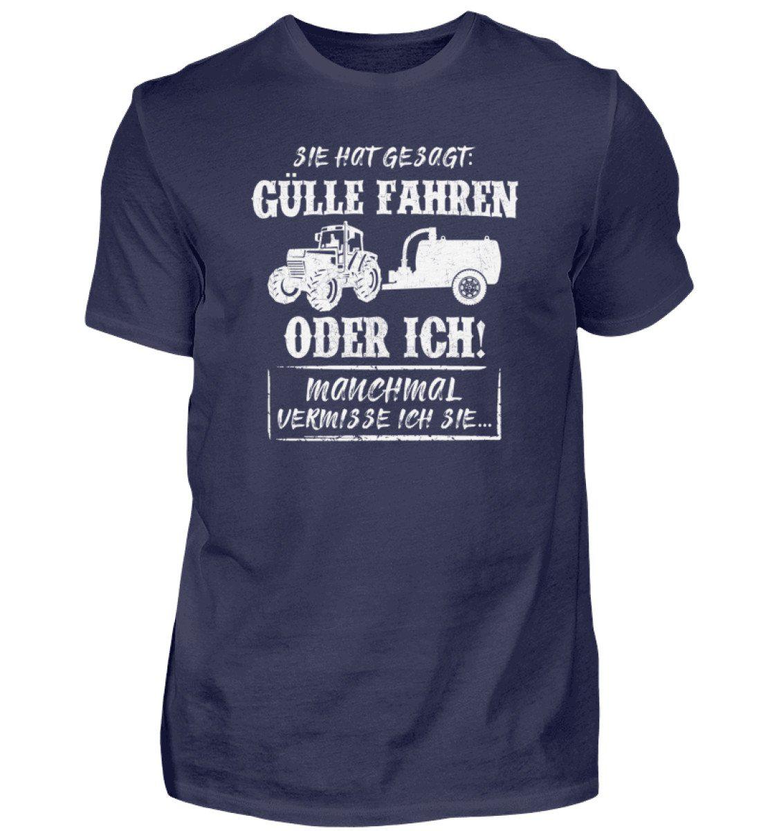 Gülle fahren oder ich · Herren T-Shirt-Herren Basic T-Shirt-Navy-S-Agrarstarz