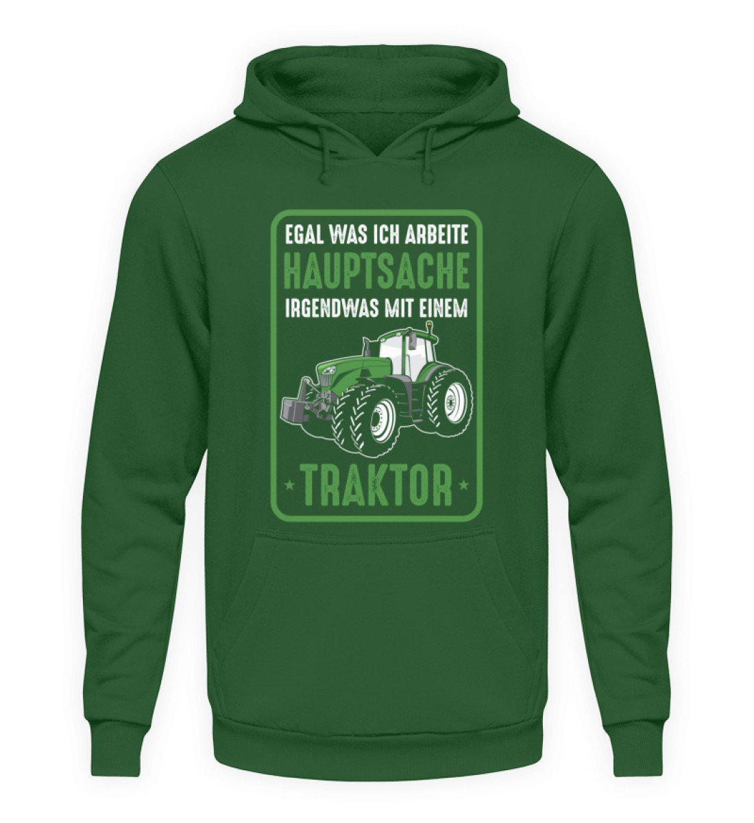 Hauptsache irgendwas mit Traktor · Unisex Kapuzenpullover Hoodie-Unisex Hoodie-Bottle Green-S-Agrarstarz