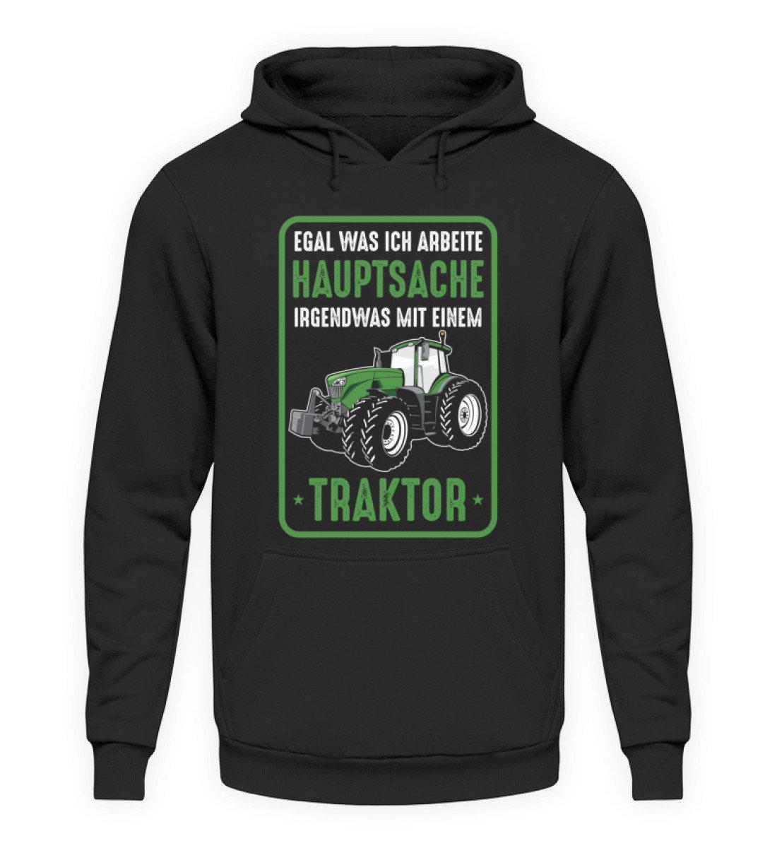 Hauptsache irgendwas mit Traktor · Unisex Kapuzenpullover Hoodie-Unisex Hoodie-Jet Black-S-Agrarstarz