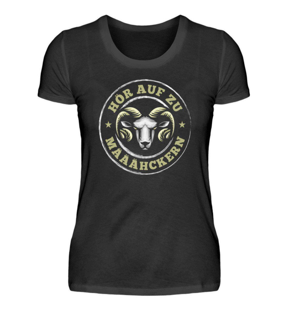 Hör auf zu määähckern · Damen T-Shirt-Damen Basic T-Shirt-Black-S-Agrarstarz