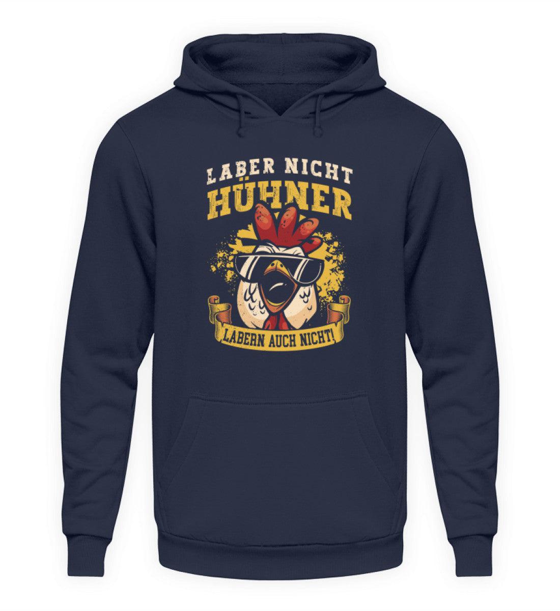 Hühner labern auch nicht · Unisex Kapuzenpullover Hoodie-Unisex Hoodie-Oxford Navy-S-Agrarstarz