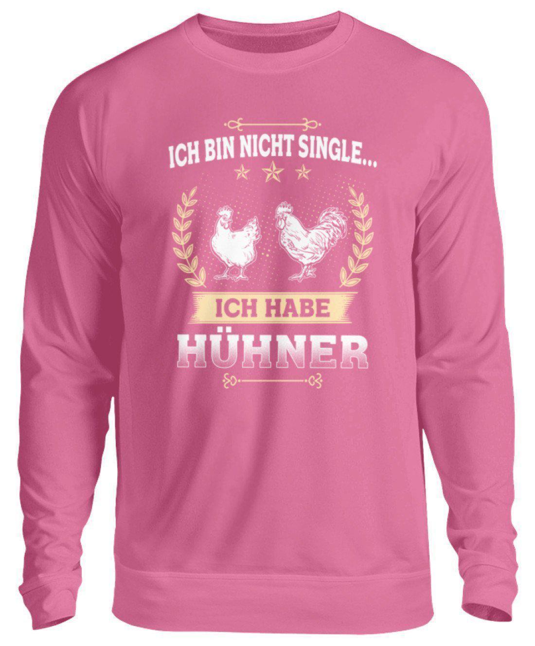 Ich bin nicht single Hühner · Unisex Sweatshirt Pullover-Unisex Sweatshirt-Candyfloss Pink-S-Agrarstarz