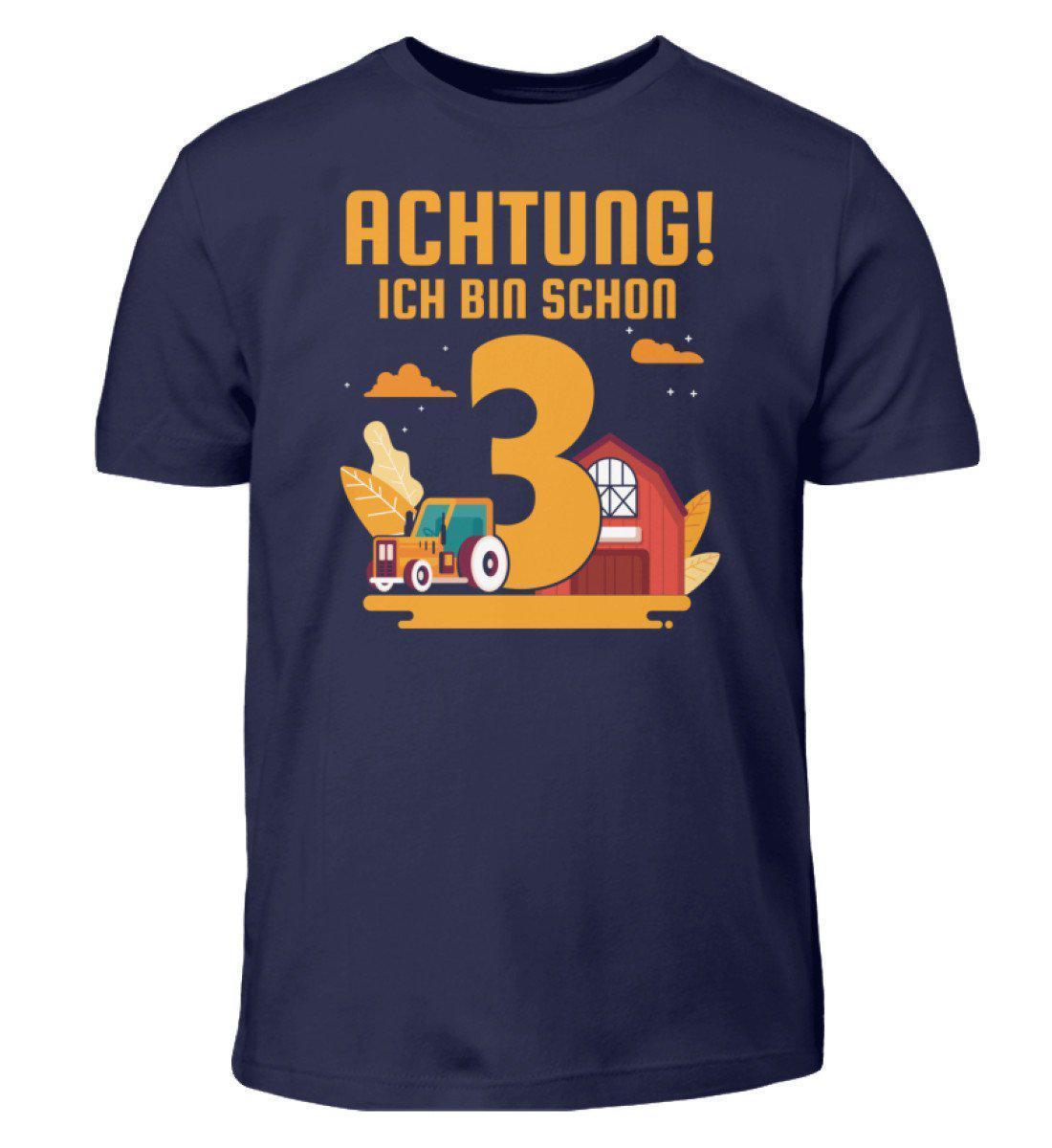 Ich bin schon 3 · Kinder T-Shirt-Kinder T-Shirt-Navy-12/14 (152/164)-Agrarstarz