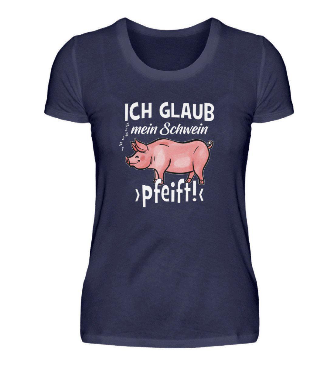 Ich glaub mein Schwein pfeift · Damen T-Shirt-Damen Basic T-Shirt-Navy-S-Agrarstarz