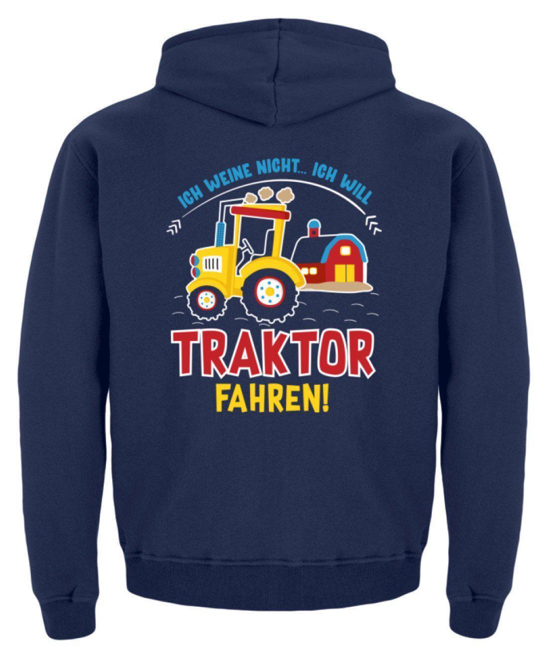 Ich will Traktor fahren · Kinder Kapuzenpullover Hoodie-Kinder Hoodie-Agrarstarz