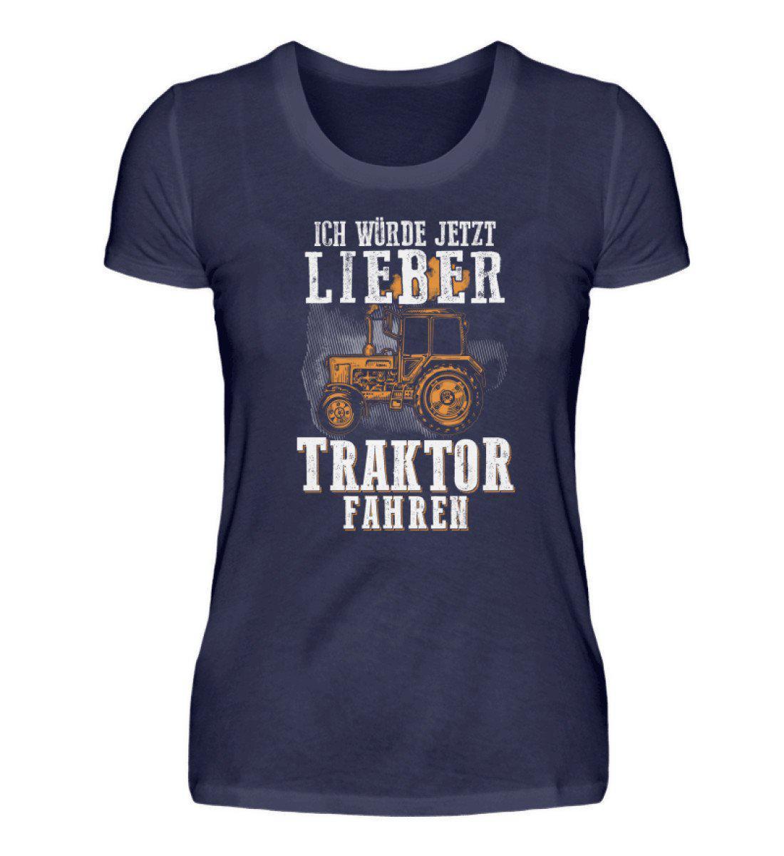 Ich würde lieber Traktor fahren · Damen T-Shirt-Damen Basic T-Shirt-Navy-S-Agrarstarz