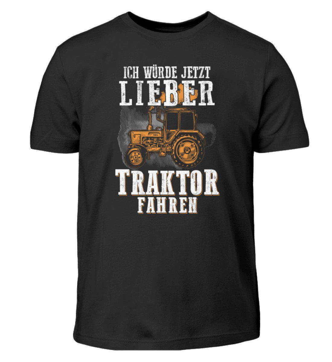 Ich würde lieber Traktor fahren · Kinder T-Shirt-Kinder T-Shirt-Black-12/14 (152/164)-Agrarstarz