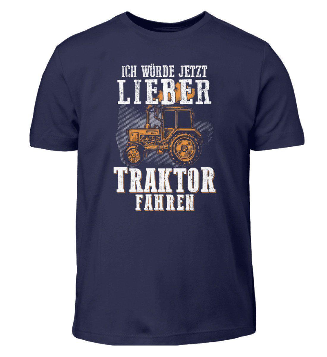 Ich würde lieber Traktor fahren · Kinder T-Shirt-Kinder T-Shirt-Navy-12/14 (152/164)-Agrarstarz