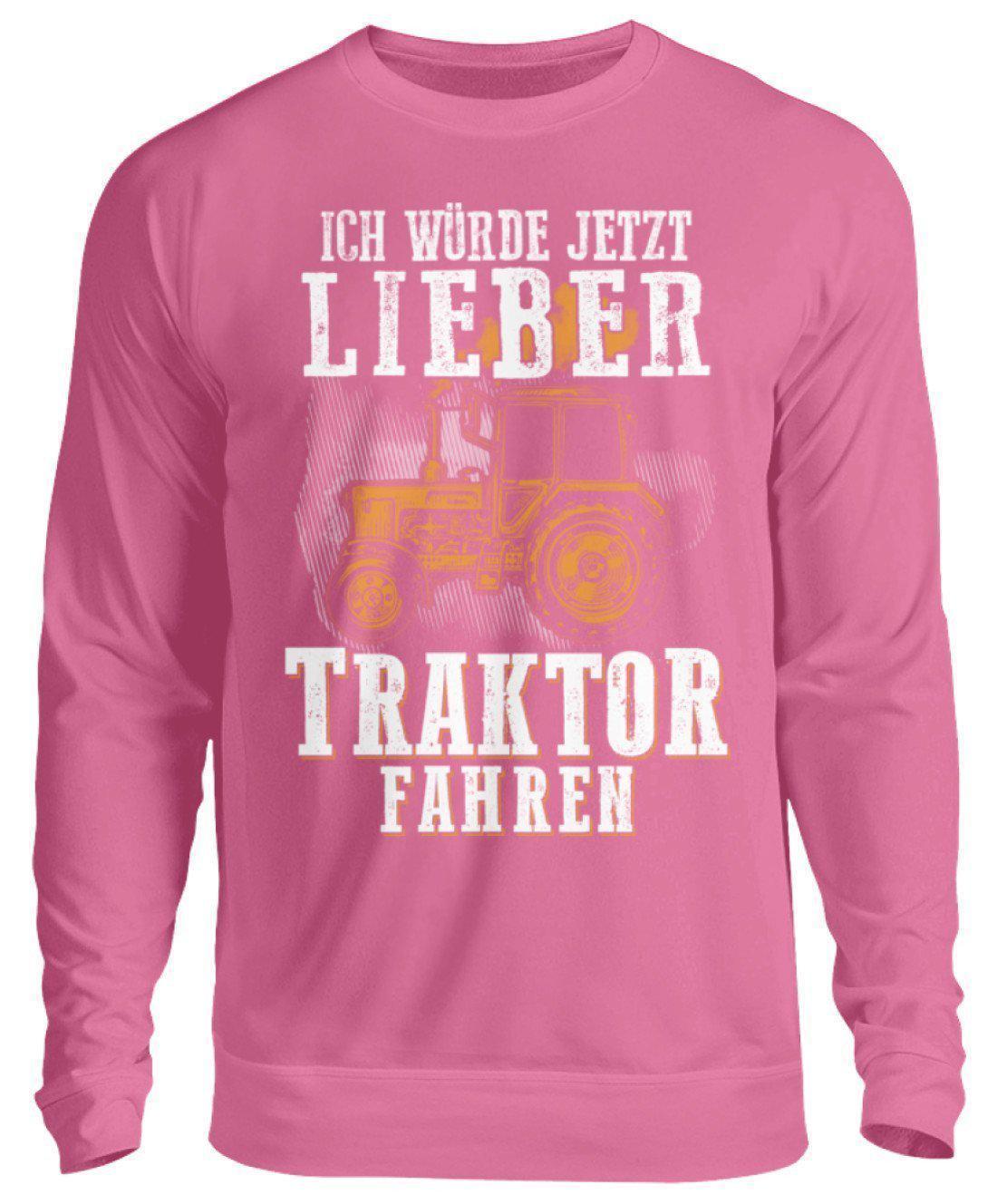 Ich würde lieber Traktor fahren · Unisex Sweatshirt Pullover-Unisex Sweatshirt-Candyfloss Pink-S-Agrarstarz