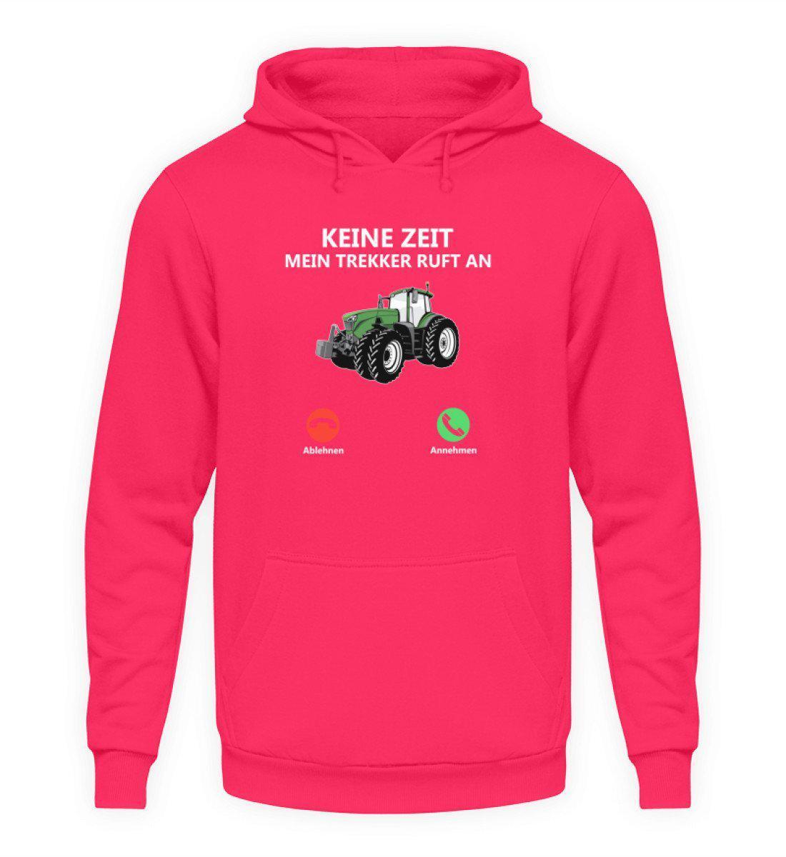 Keine Zeit Trekker ruft an · Unisex Kapuzenpullover Hoodie-Unisex Hoodie-Hot Pink-S-Agrarstarz
