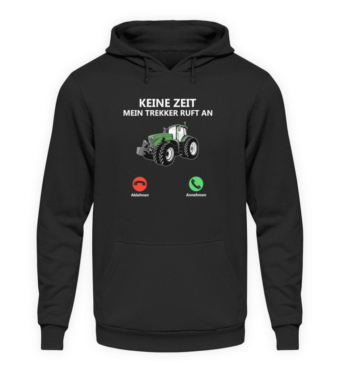 Keine Zeit Trekker ruft an · Unisex Kapuzenpullover Hoodie-Unisex Hoodie-Jet Black-S-Agrarstarz