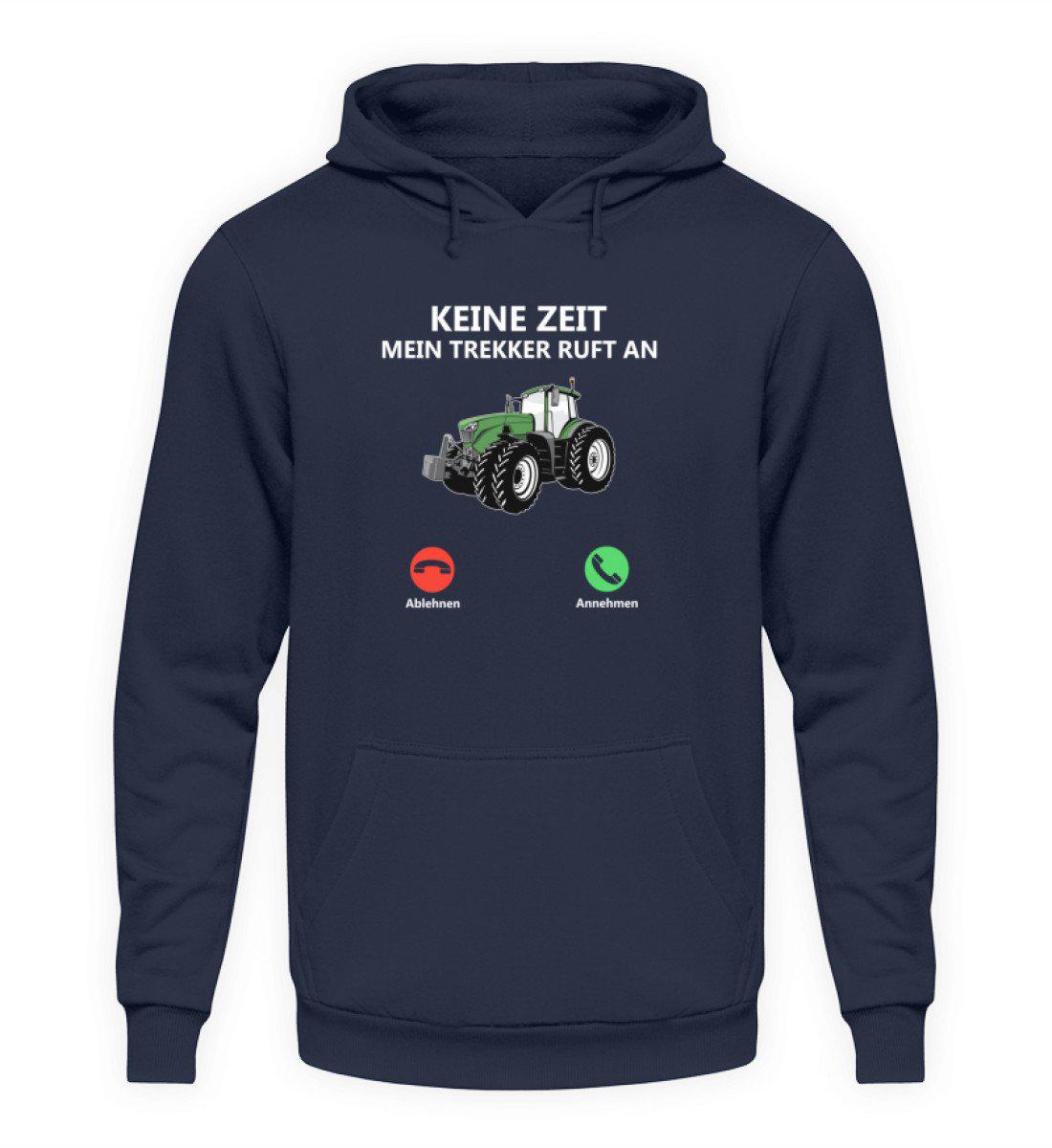 Keine Zeit Trekker ruft an · Unisex Kapuzenpullover Hoodie-Unisex Hoodie-Oxford Navy-S-Agrarstarz