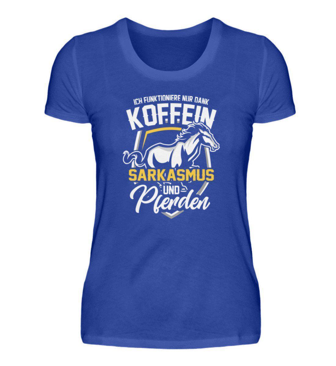 Koffein Sarkasmus Pferde · Damen T-Shirt-Damen Basic T-Shirt-Neon Blue-S-Agrarstarz