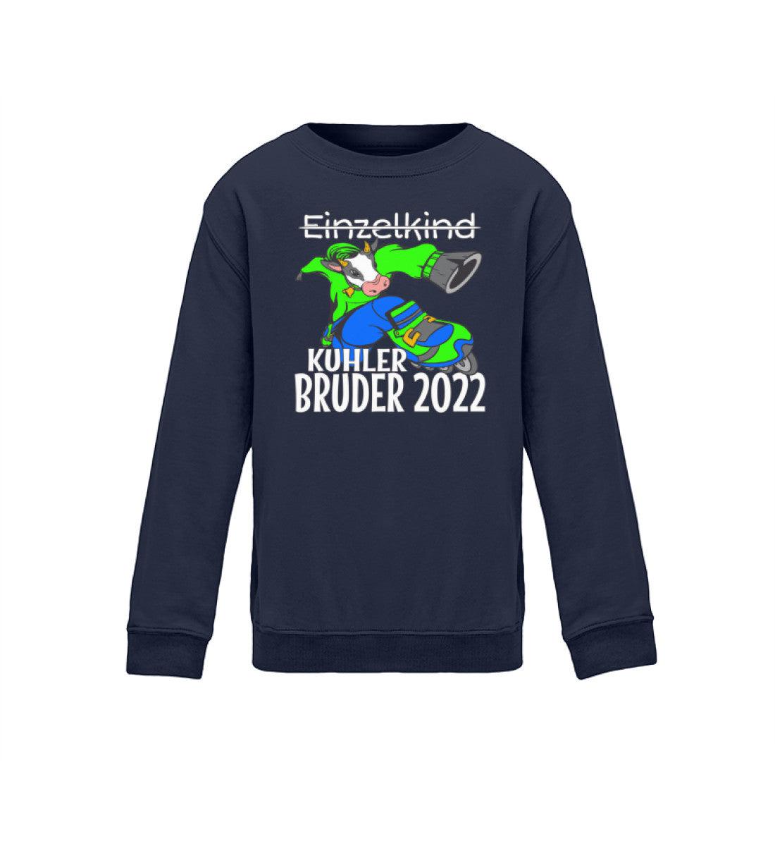 Kuhler Bruder 2022 · Kinder Sweatshirt-Kinder Sweatshirt-Oxford Navy-12/14 (152/164)-Agrarstarz