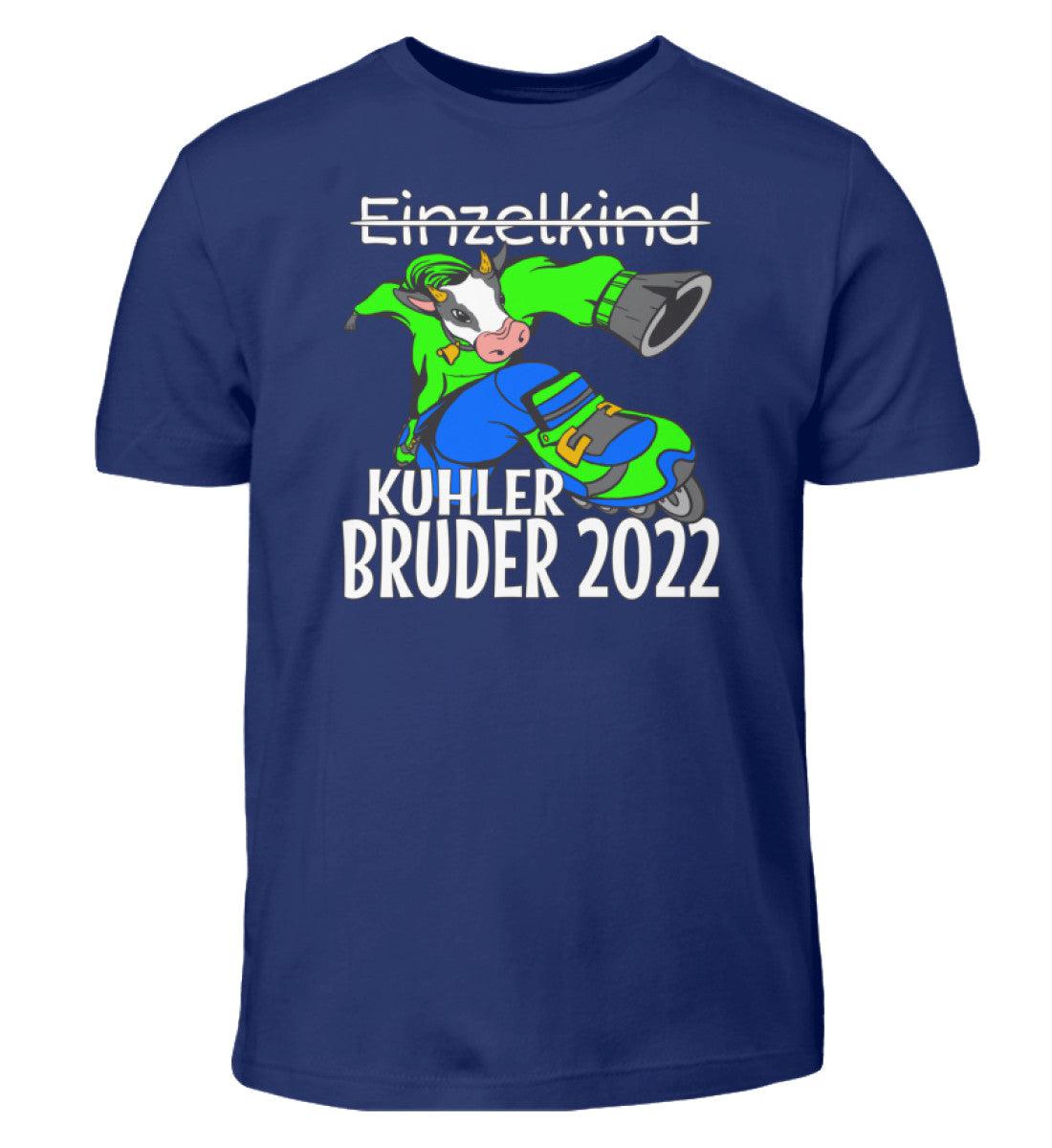 Kuhler Bruder 2022 · Kinder T-Shirt-Kinder T-Shirt-Indigo-12/14 (152/164)-Agrarstarz