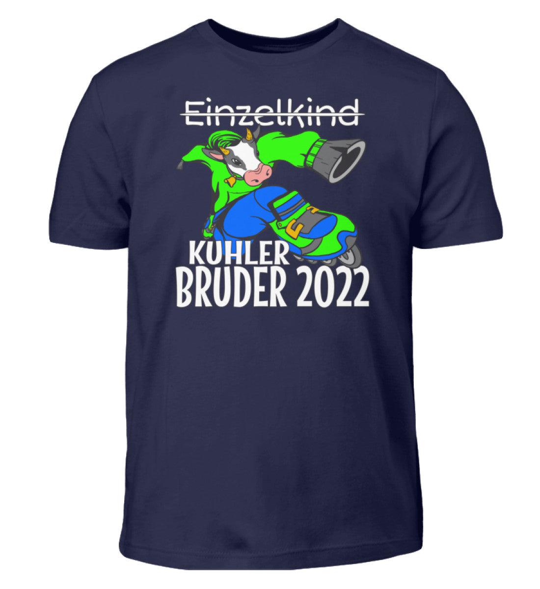 Kuhler Bruder 2022 · Kinder T-Shirt-Kinder T-Shirt-Navy-12/14 (152/164)-Agrarstarz