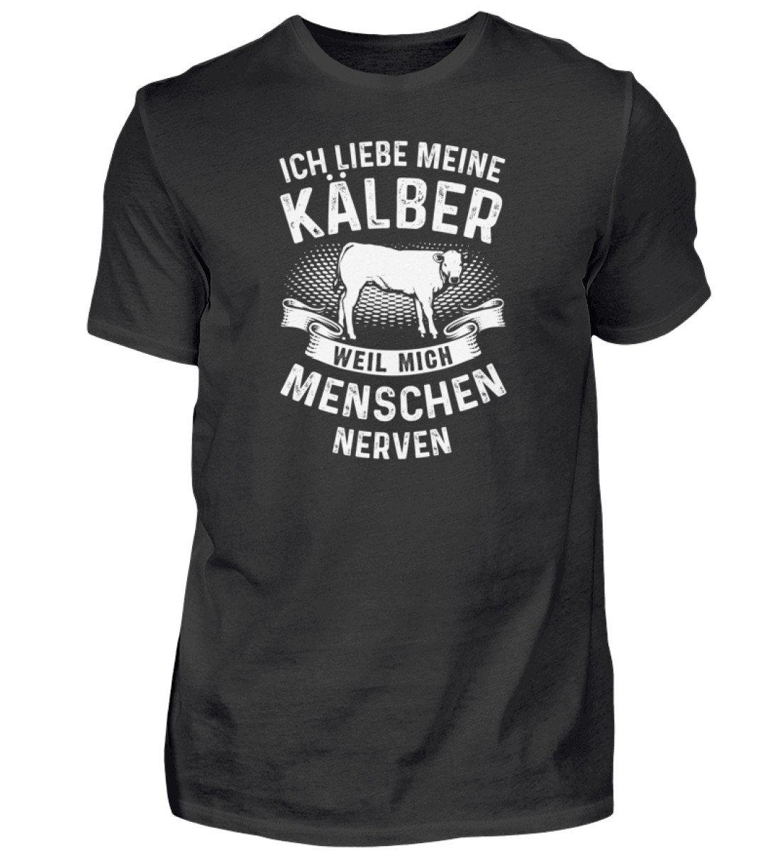 Liebe Kälber Menschen nerven · Herren T-Shirt-Herren Basic T-Shirt-Black-S-Agrarstarz