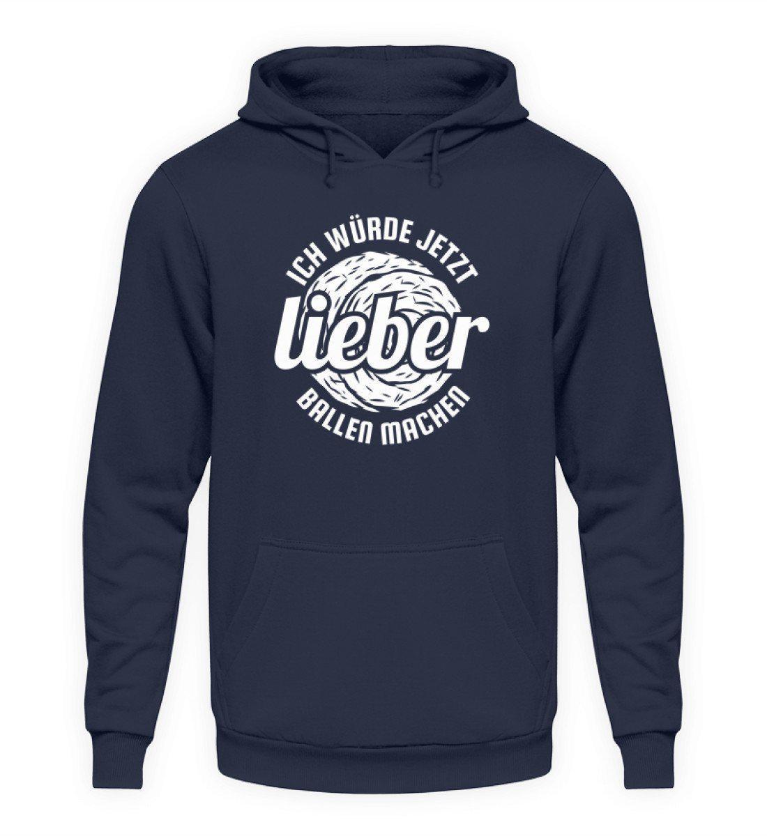 Lieber Ballen machen · Unisex Kapuzenpullover Hoodie-Unisex Hoodie-Oxford Navy-L-Agrarstarz