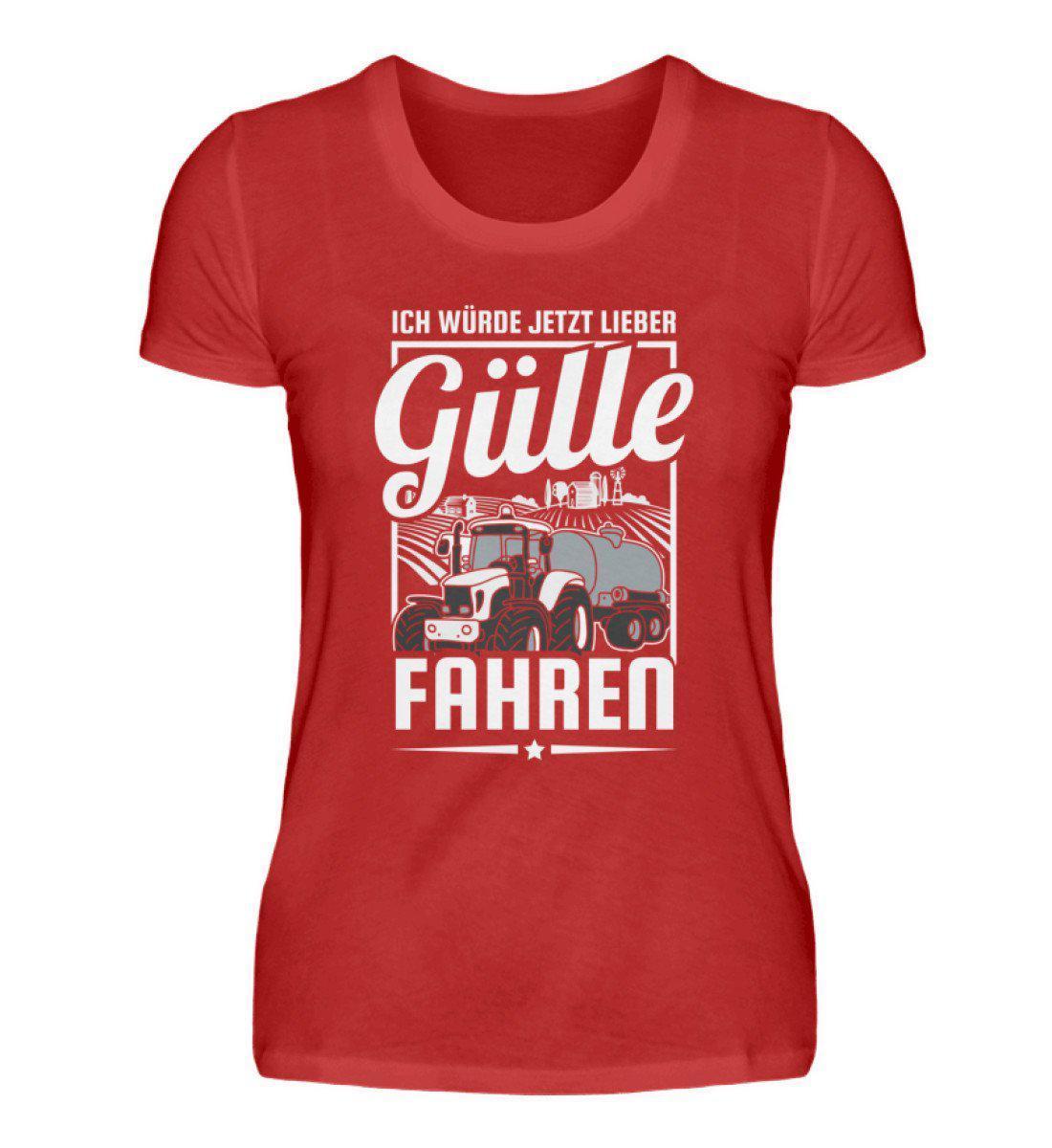 Lieber Gülle fahren · Damen T-Shirt-Damen Basic T-Shirt-Red-S-Agrarstarz