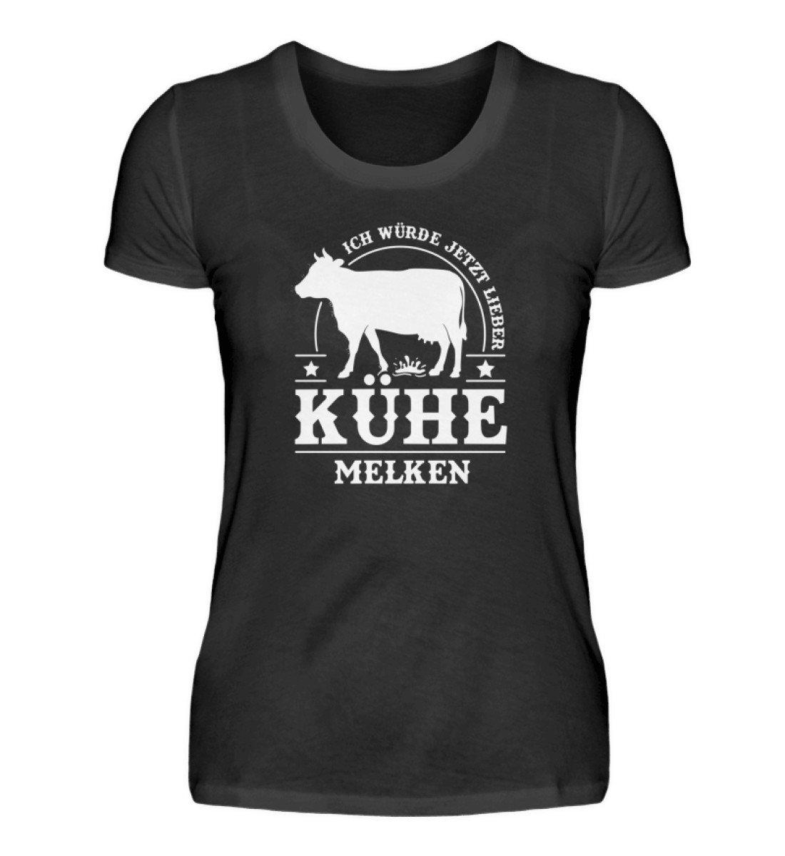 Lieber Kühe melken · Damen T-Shirt-Damen Basic T-Shirt-Black-S-Agrarstarz