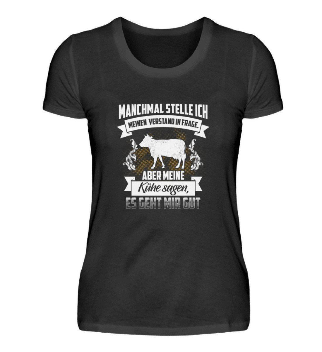 Meine Kühe sagen es geht mir gut · Damen T-Shirt-Damen Basic T-Shirt-Black-S-Agrarstarz