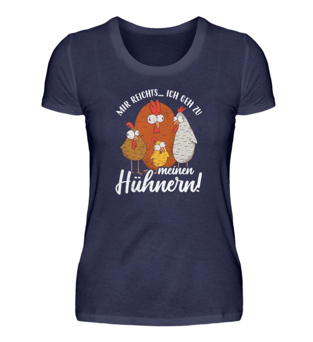 Mir reicht ich geh zu meinen Hühnern · Damen T-Shirt-Damen Basic T-Shirt-Navy-S-Agrarstarz