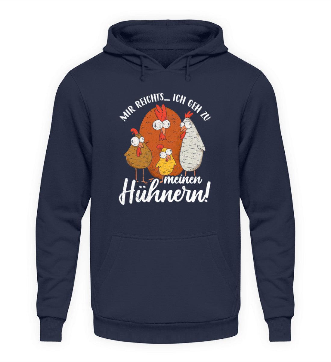 Mir reichts ich geh zu meinen Hühnern · Unisex Kapuzenpullover Hoodie-Unisex Hoodie-Oxford Navy-S-Agrarstarz