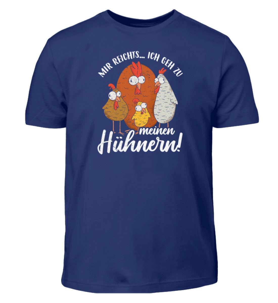 Mir reichts ich gehe zu meinen Hühnern - Kinder T-Shirt-Kinder T-Shirt-Indigo-12/14 (152/164)-Agrarstarz