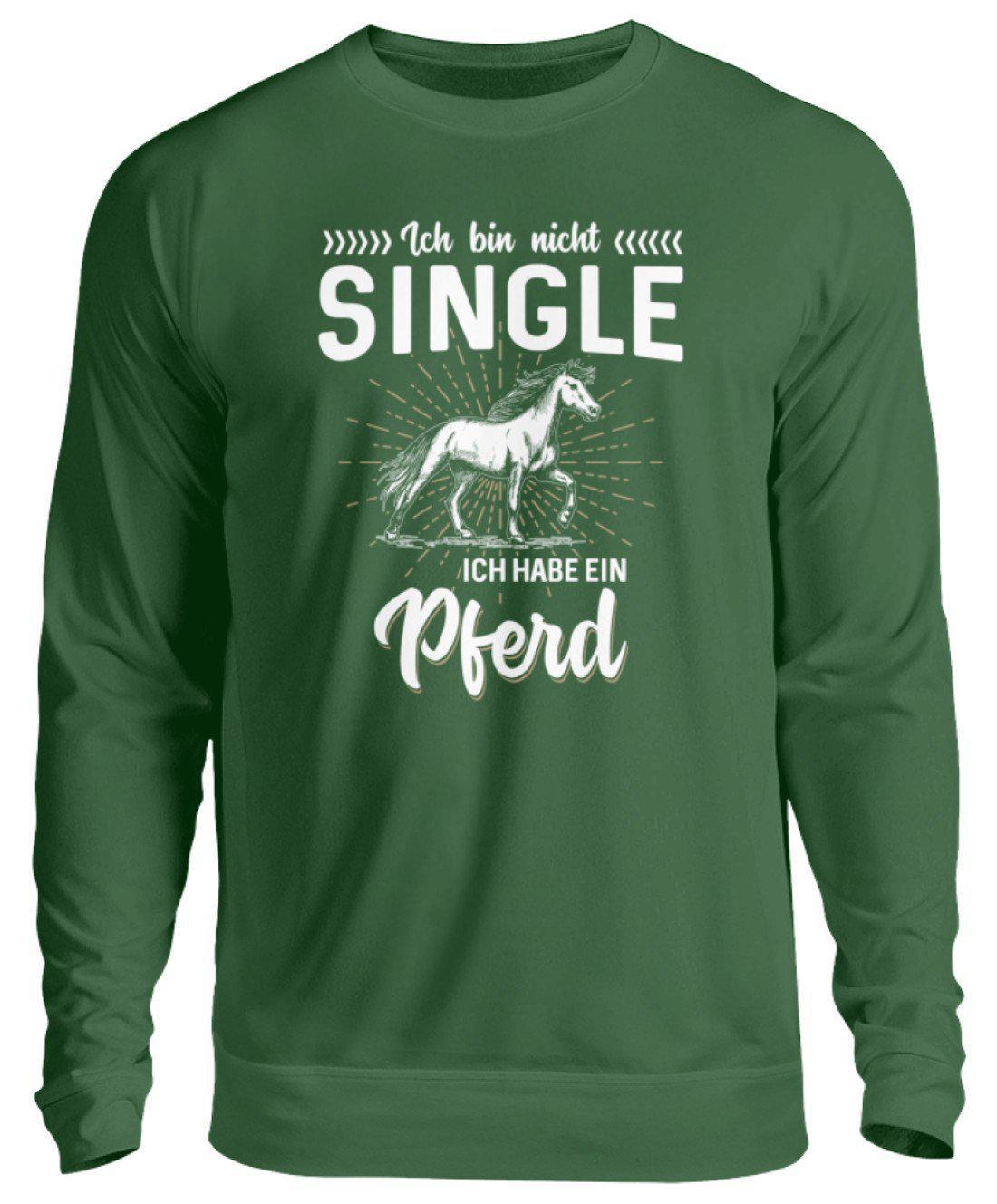 Nicht single Pferd · Unisex Sweatshirt Pullover-Unisex Sweatshirt-Bottle Green-S-Agrarstarz