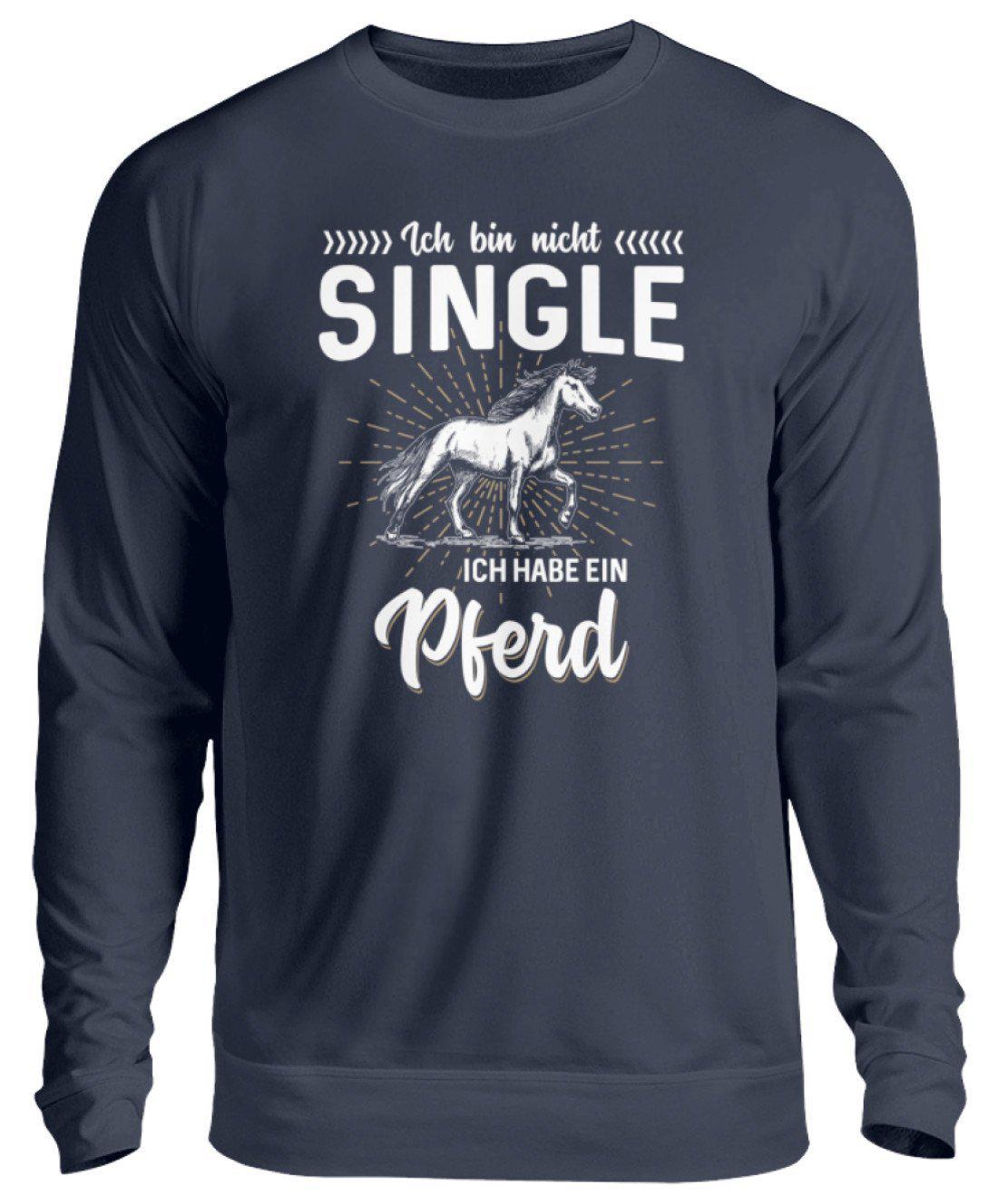 Nicht single Pferd · Unisex Sweatshirt Pullover-Unisex Sweatshirt-Oxford Navy-S-Agrarstarz