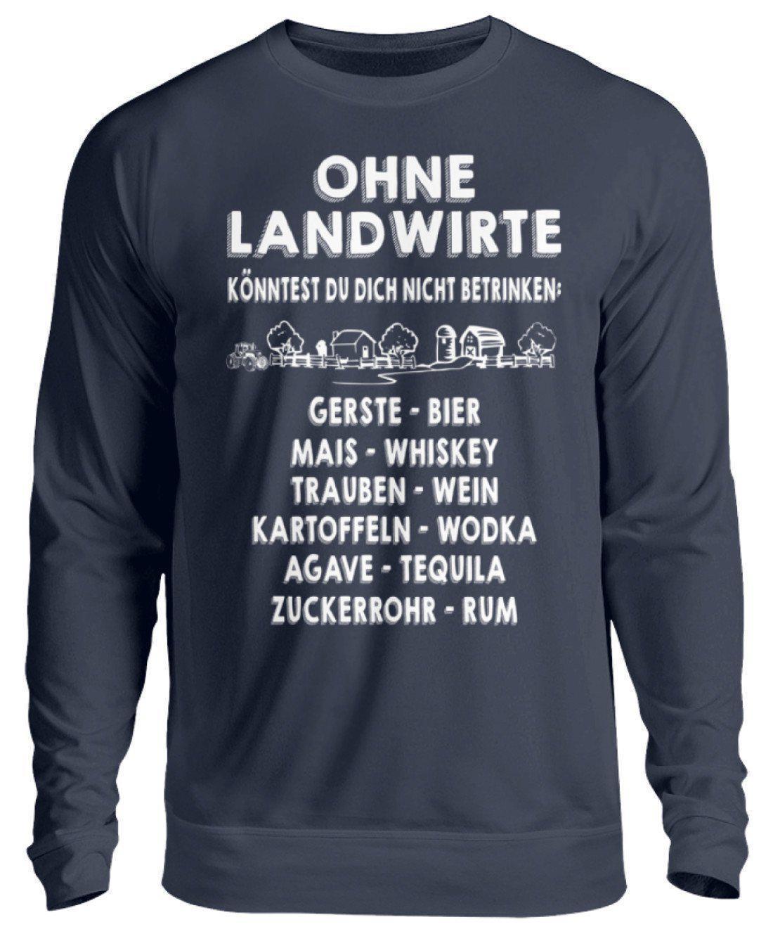Ohne Landwirte kein Trinken · Unisex Sweatshirt Pullover-Unisex Sweatshirt-Oxford Navy-S-Agrarstarz