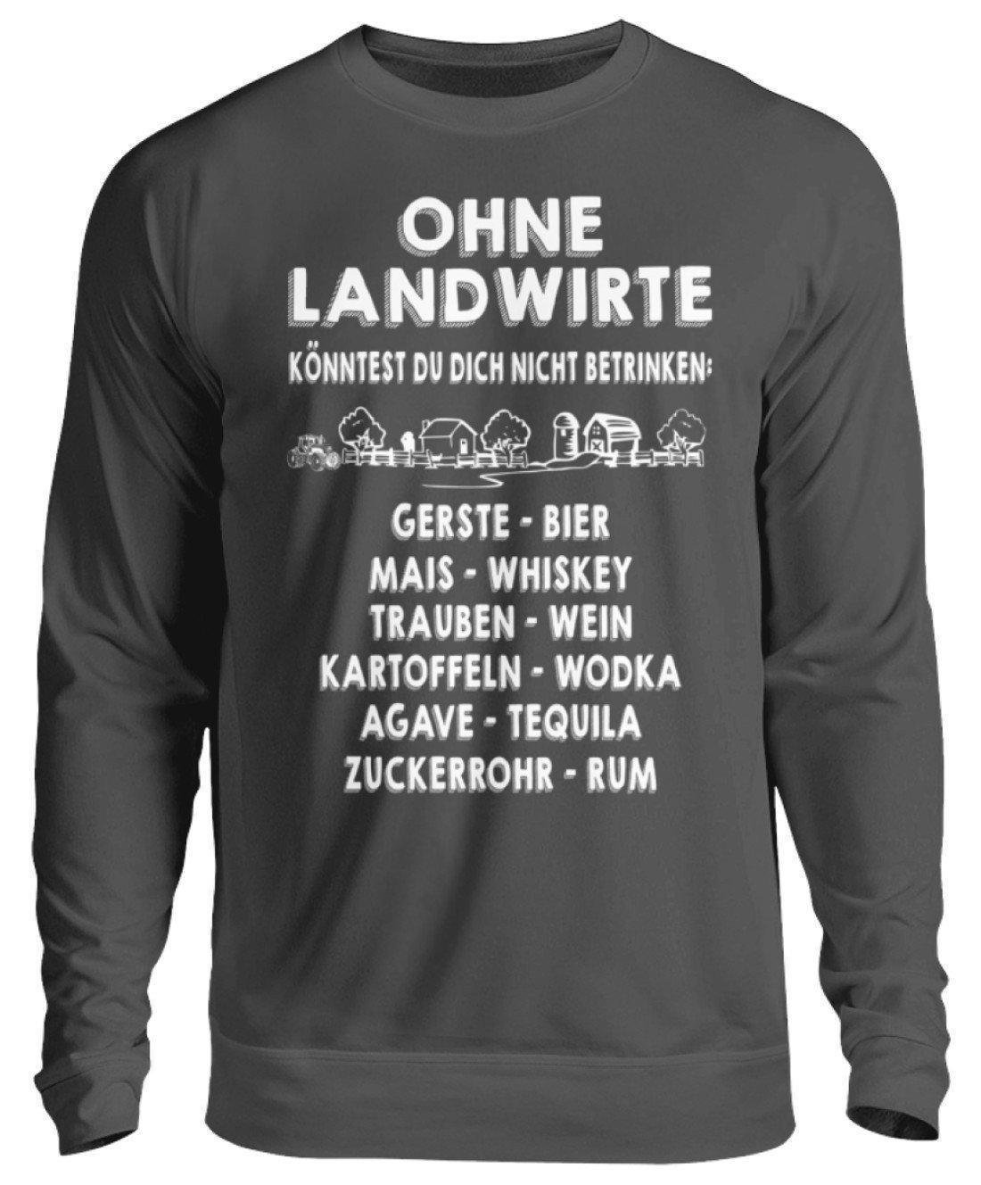 Ohne Landwirte kein Trinken · Unisex Sweatshirt Pullover-Unisex Sweatshirt-Storm Grey (Solid)-S-Agrarstarz
