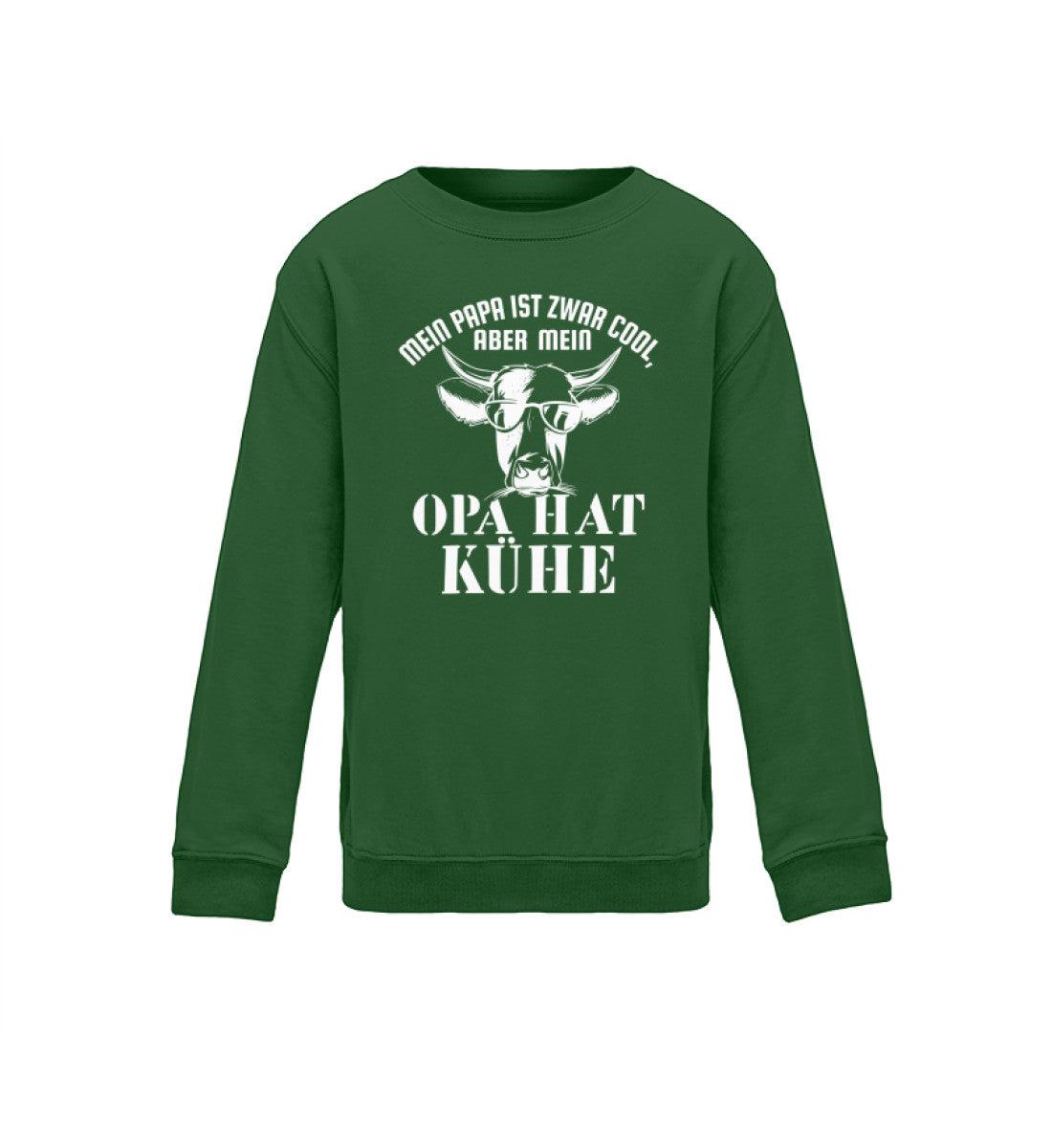 Papa ist cool aber Opa hat Kühe · Kinder Sweatshirt-Kinder Sweatshirt-Bottle Green-12/14 (152/164)-Agrarstarz