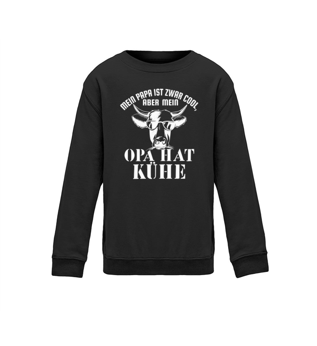 Papa ist cool aber Opa hat Kühe · Kinder Sweatshirt-Kinder Sweatshirt-Jet Black-12/14 (152/164)-Agrarstarz